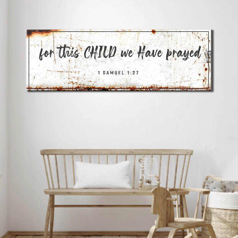 1 Samuel 1:27 - For This Child We Have Prayed Sign - Image 2