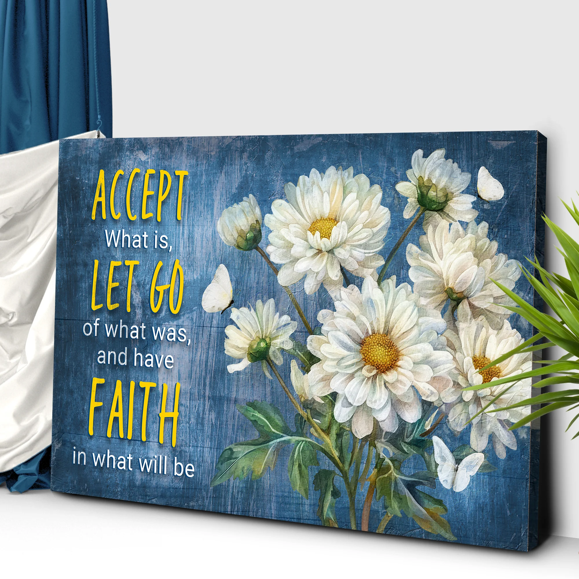 Accept, Let Go, And Have Faith Sign II - Image 3