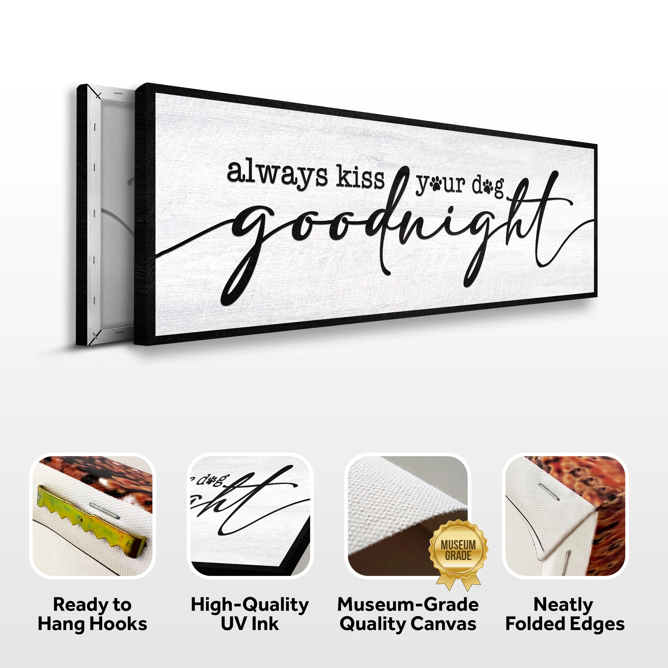 Always Kiss Your Dog Goodnight Sign II - Image 4