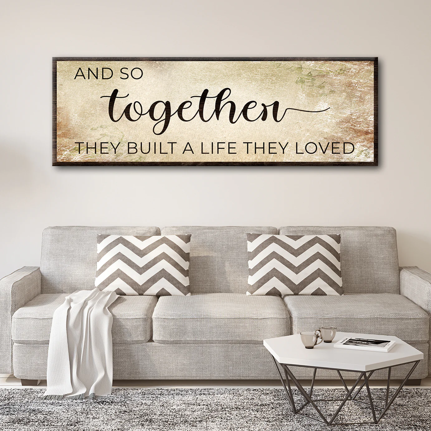 And So Together They Built A Life They Loved Sign III - Image 6