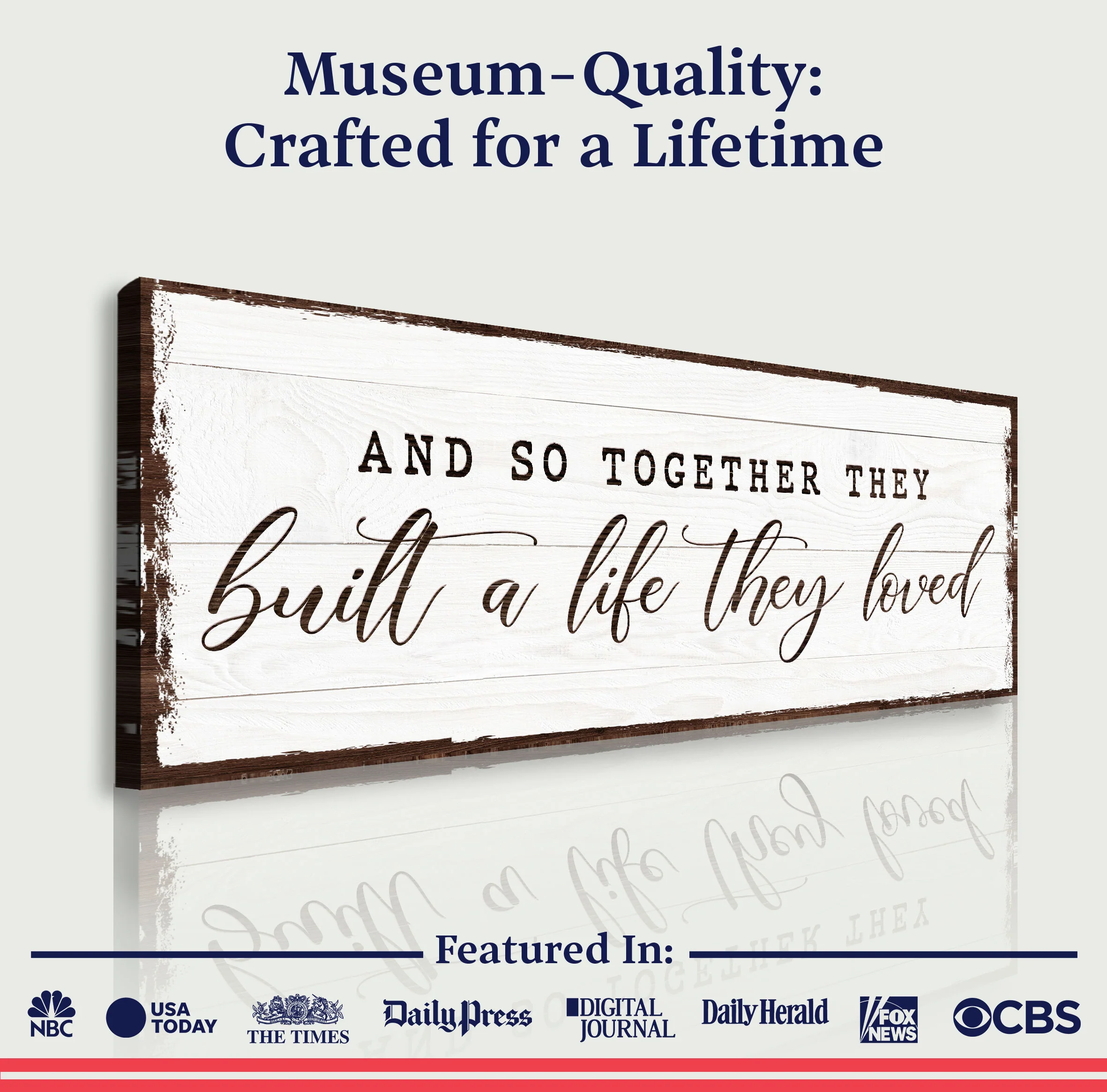 And So Together They Built A Life They Loved Sign VI - Image 4