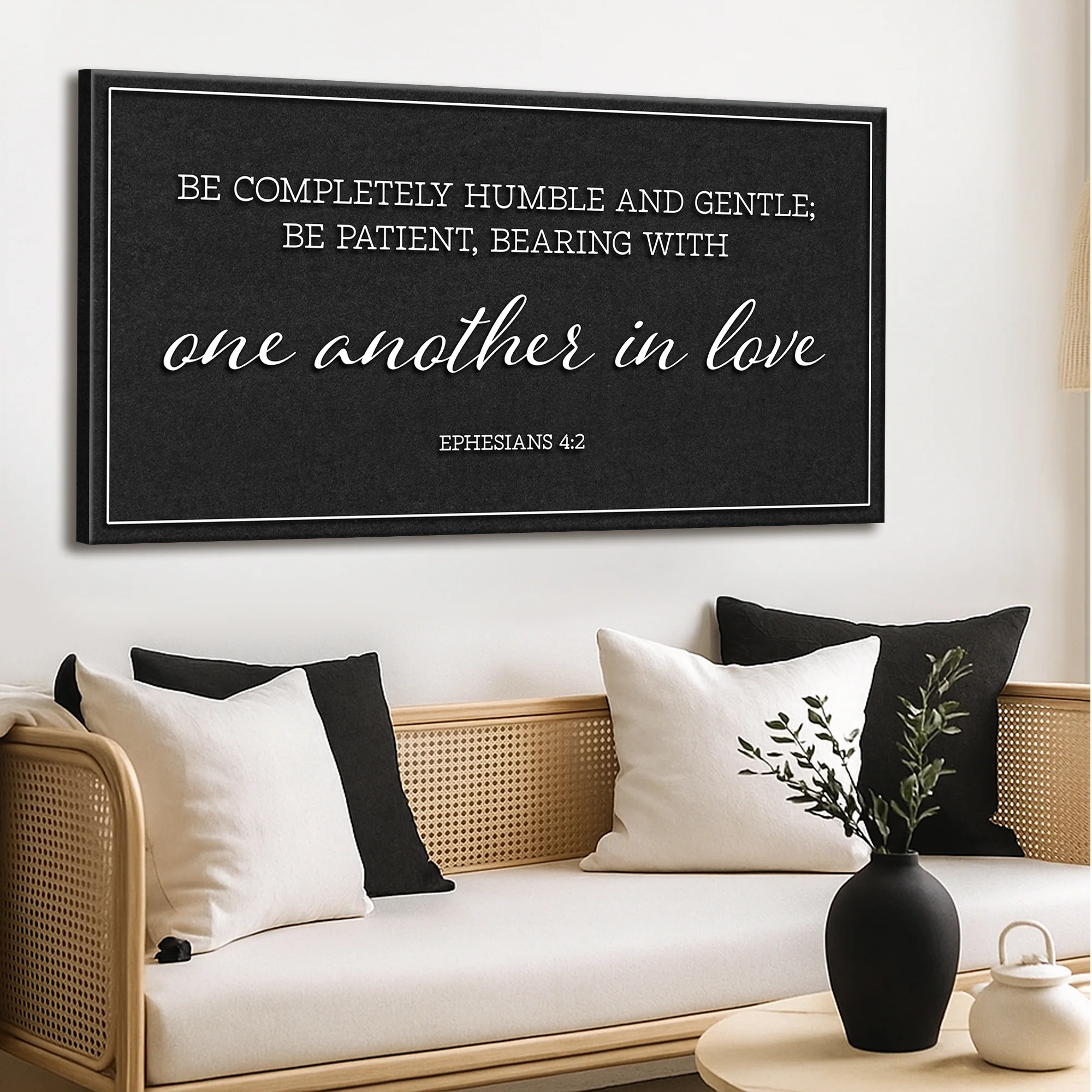 Be Completely Humble And Gentle - Ephesians 4:2 Faith Sign II