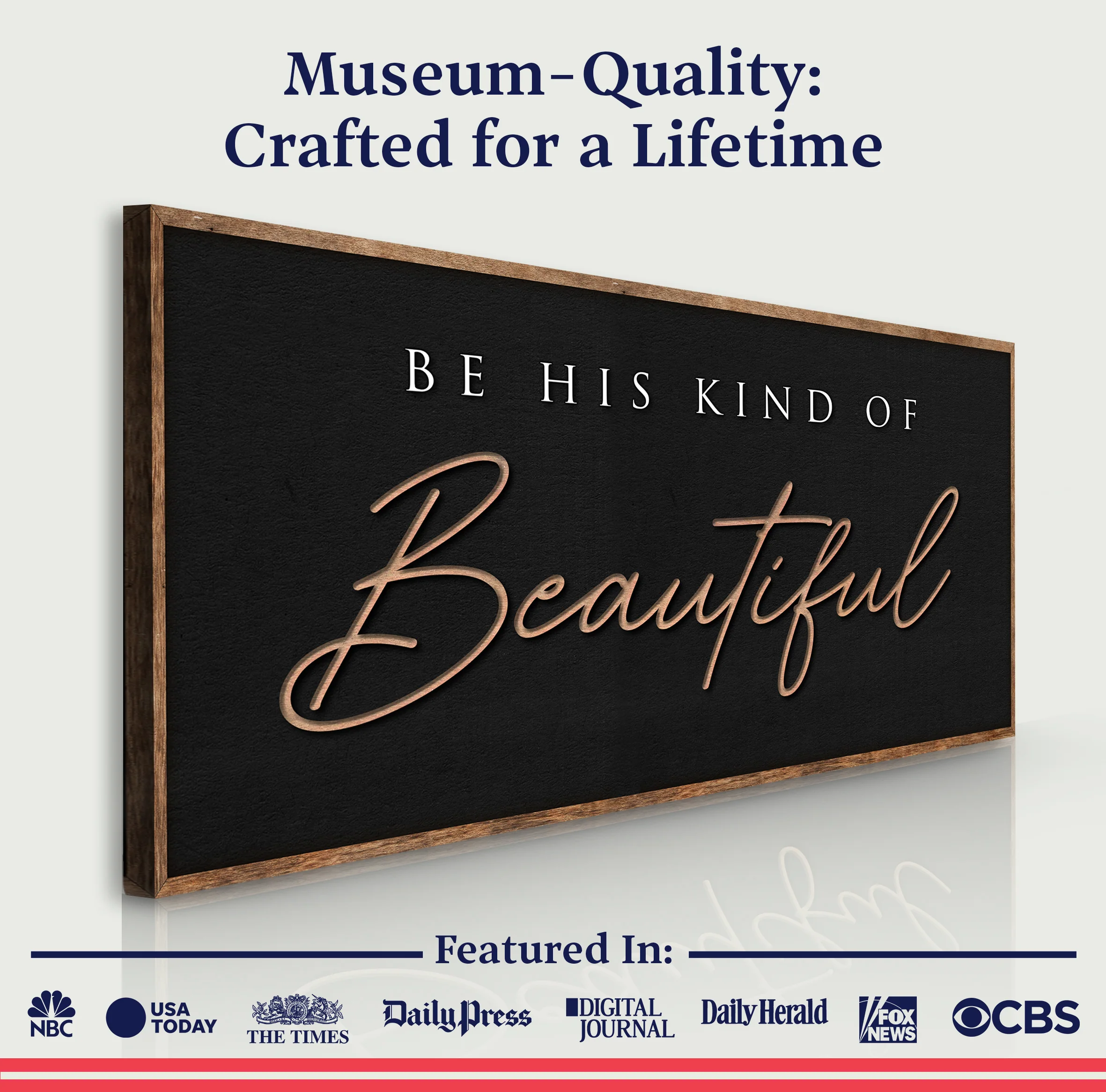Be His Kind Of Beautiful Faith Sign - Image 7