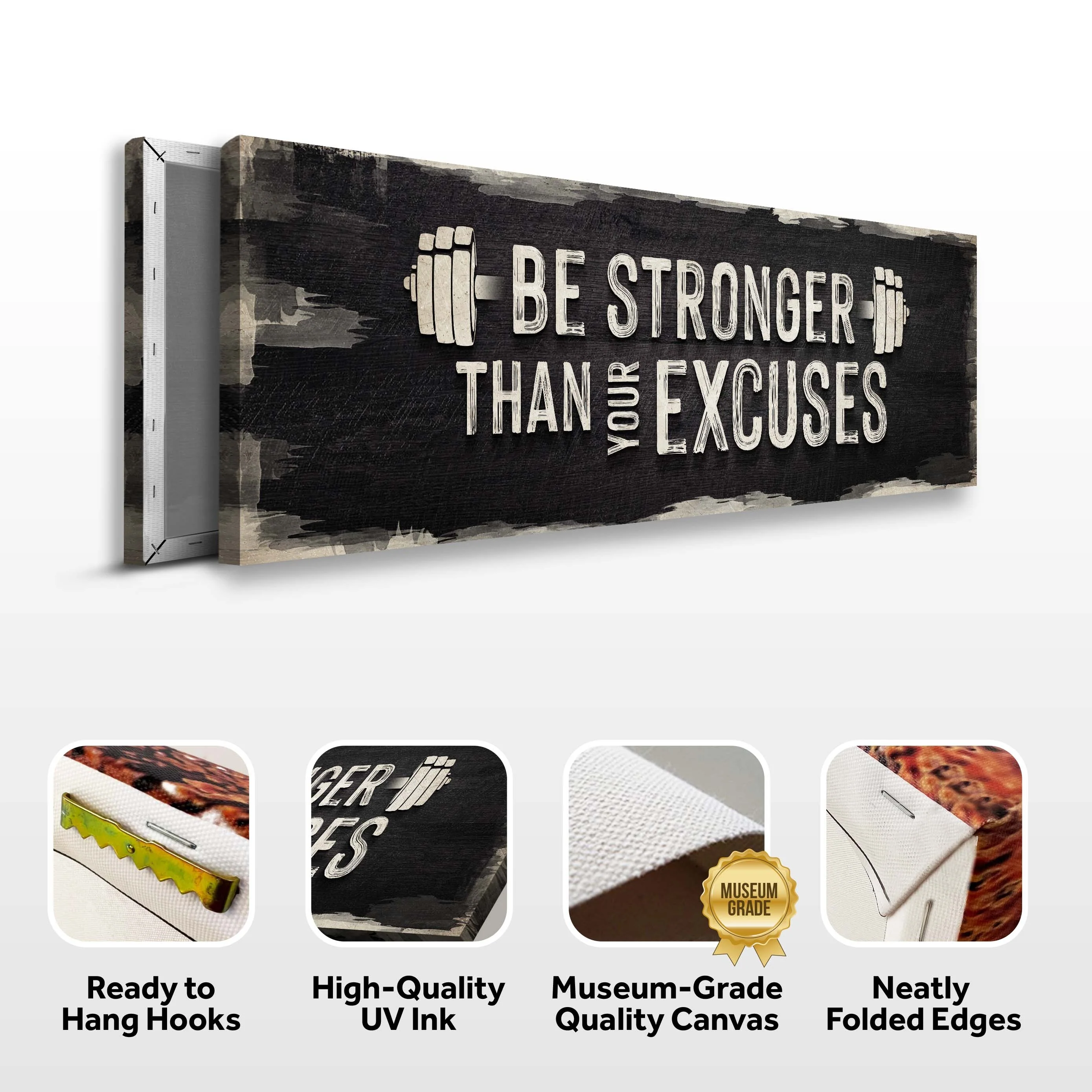 Be Stronger Than Your Excuses Sign II - Image 3