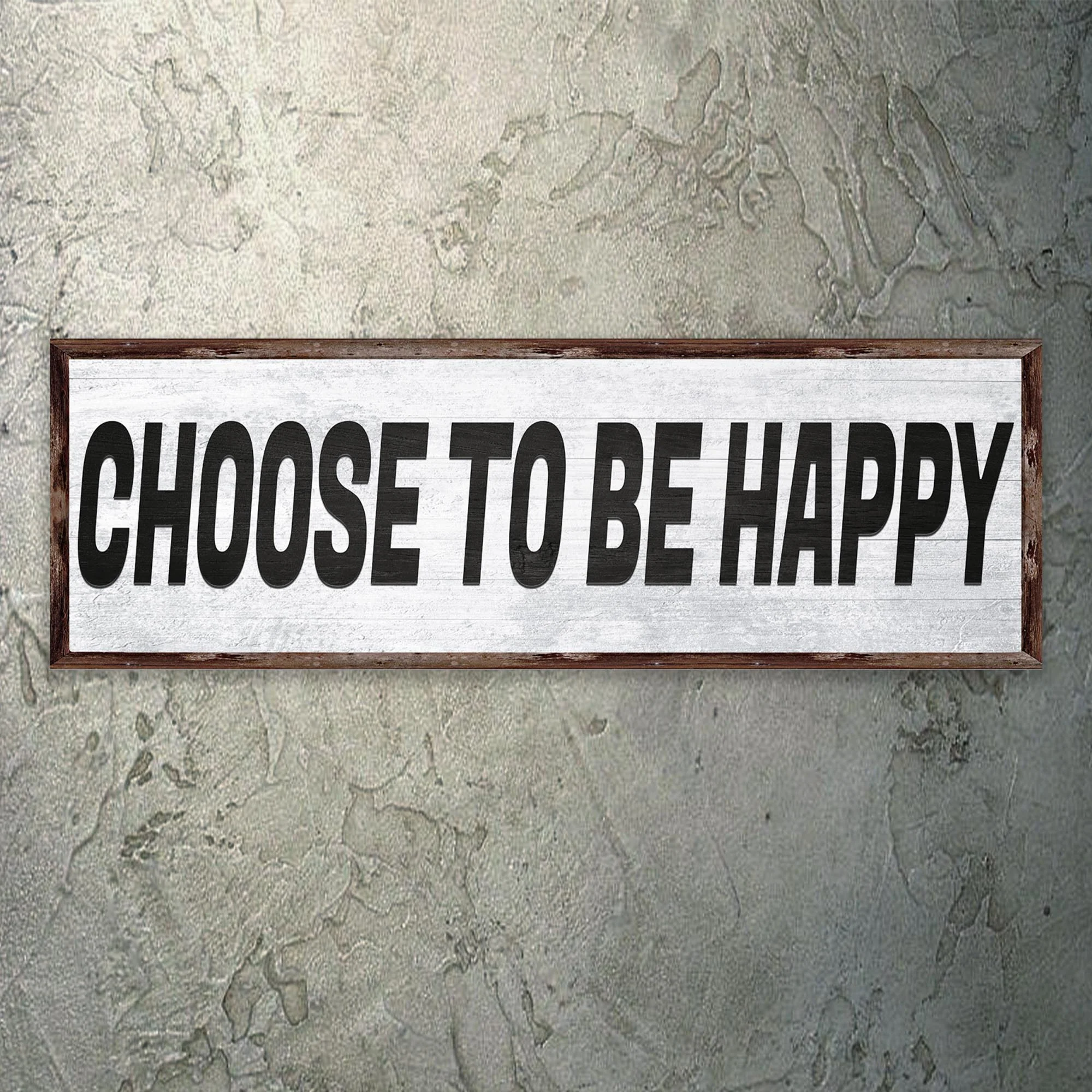 Choose to be Happy Sign III - Image 2