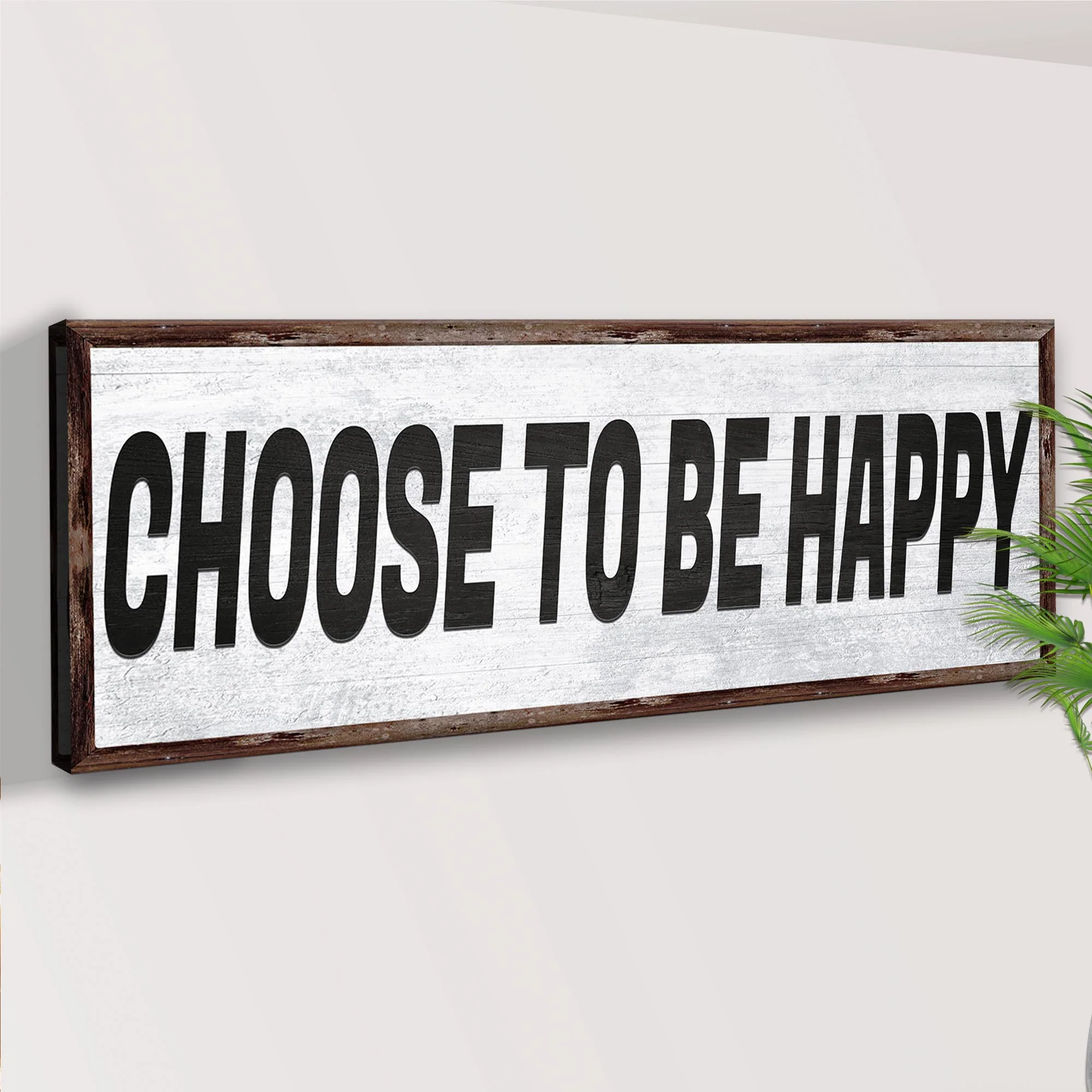 Choose to be Happy Sign III - Image 3