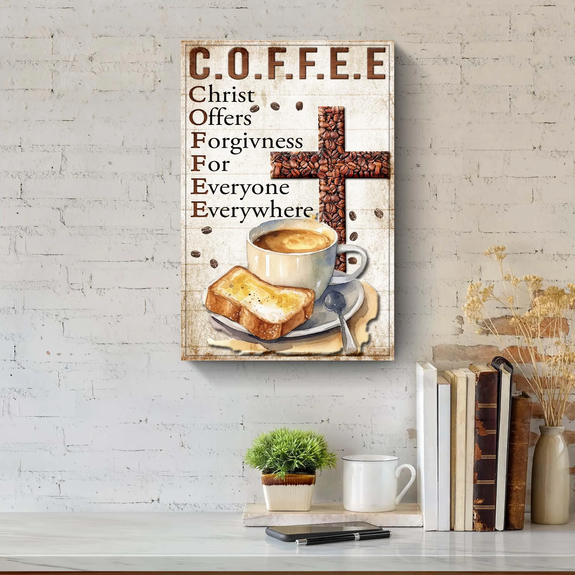 Christ And Coffee Faith Sign IV - Image 3