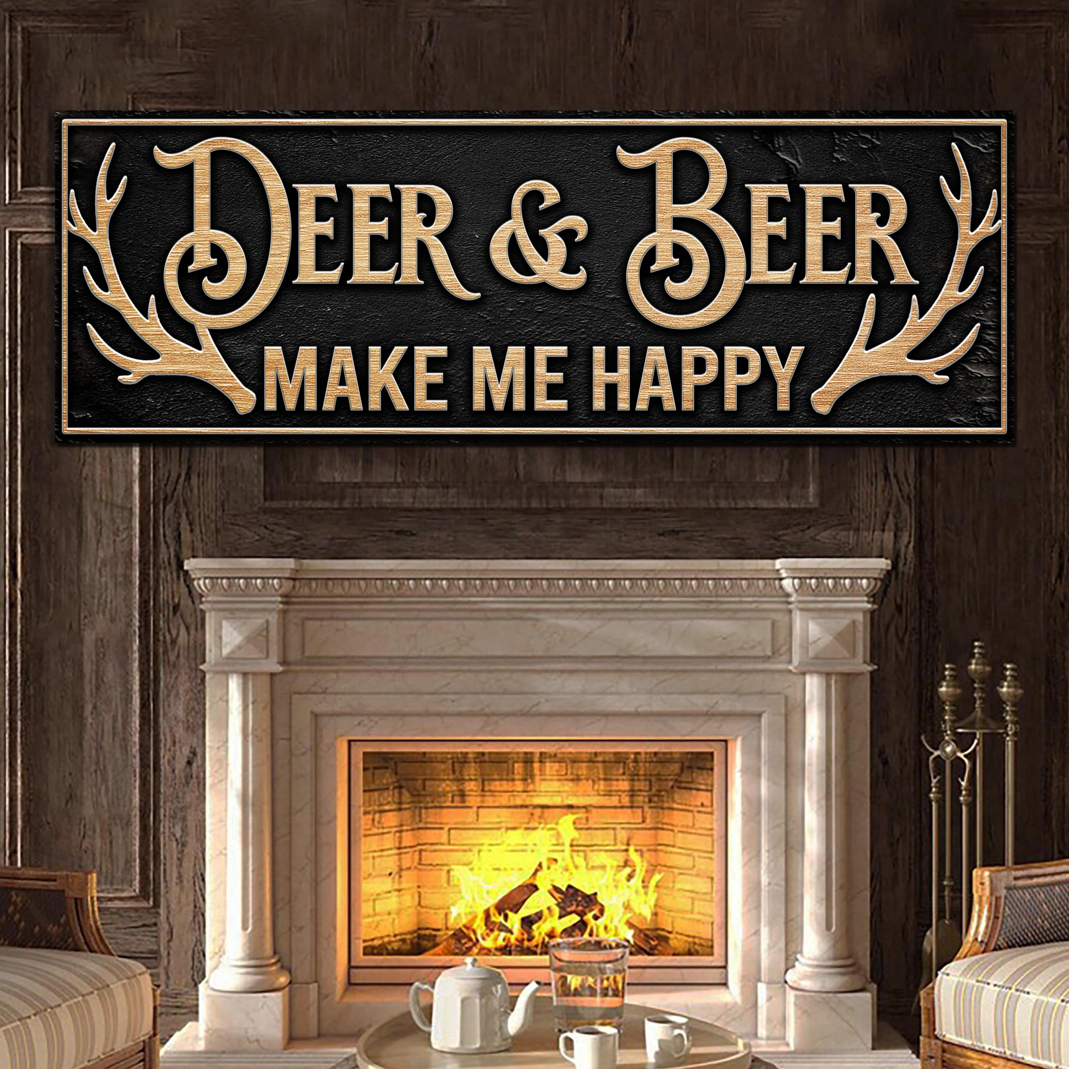 Deer And Beer Make Me Happy Hunting Sign - Image 3