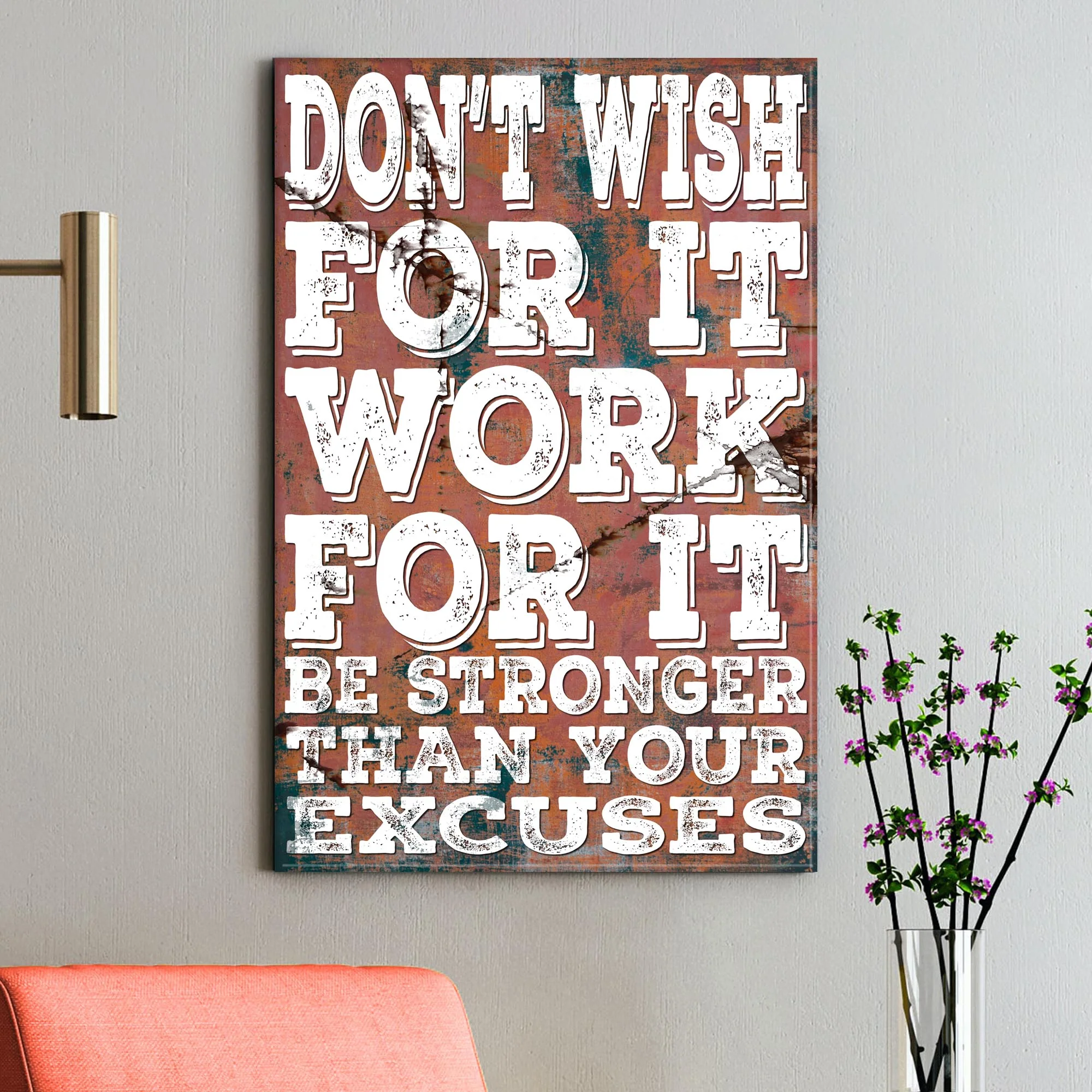Don't Wish For It Work For It Sign II - Image 2