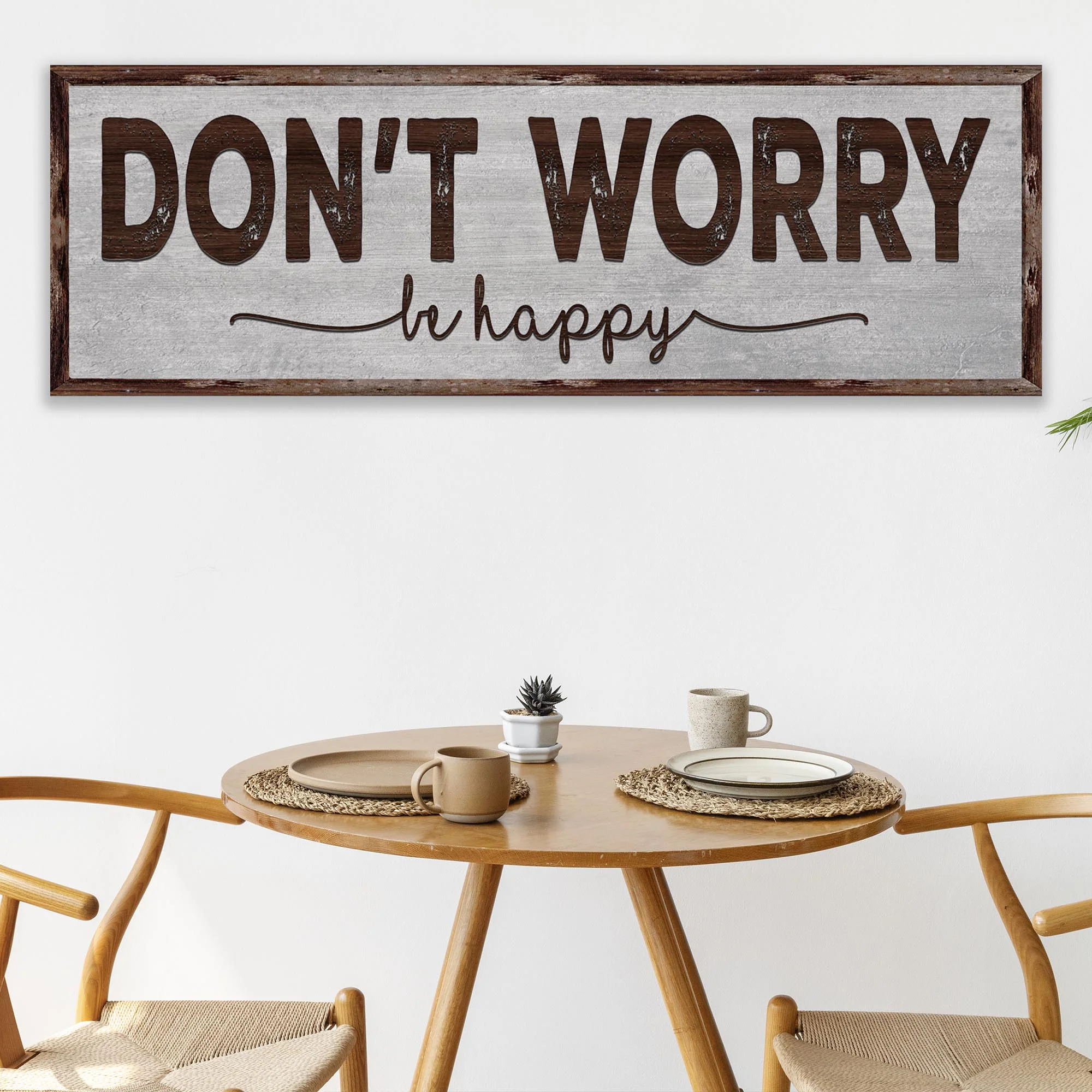 Don't Worry Be Happy Sign III - Image 2