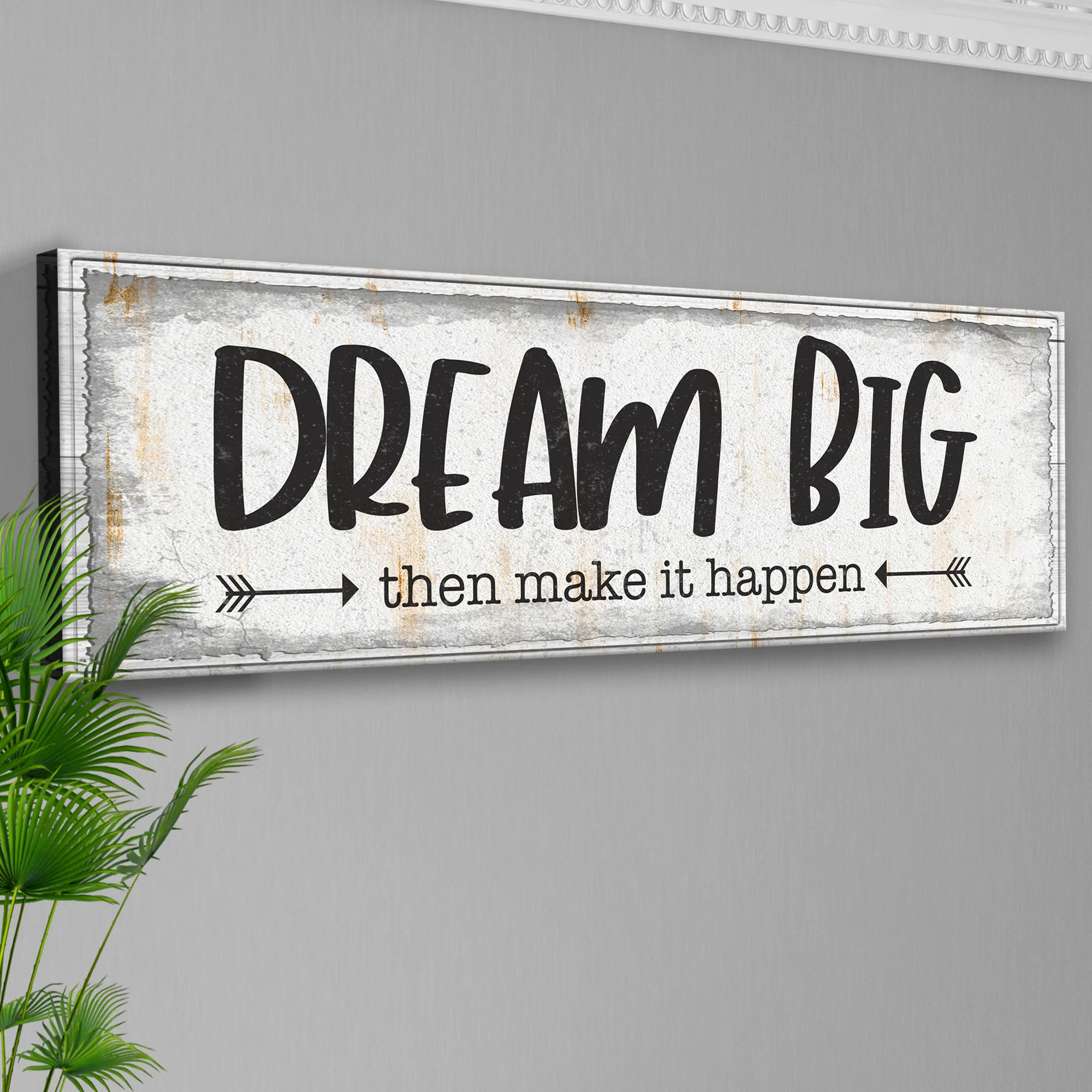 Dream Big Then Make It Happen Sign - Image 3