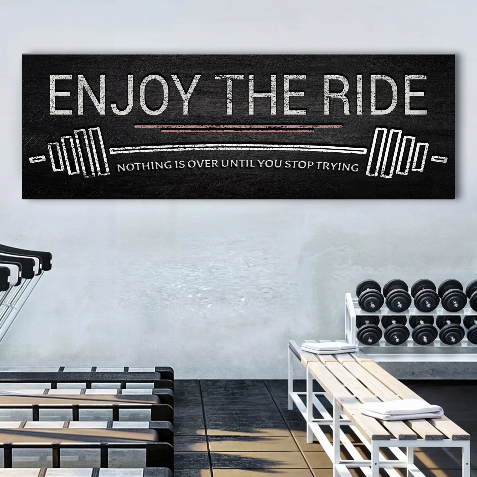 Enjoy The Ride Gym Sign - Image 3
