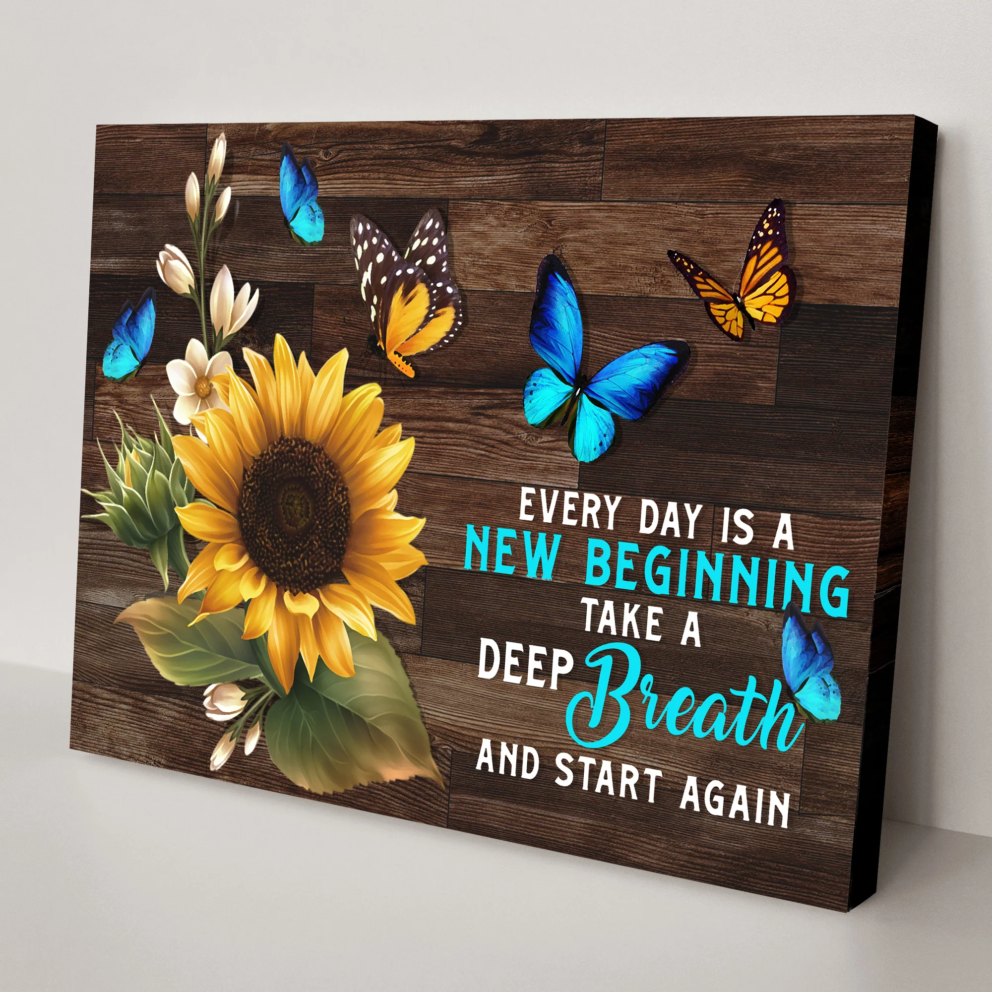 Everyday Is A New Beginning Sign - Image 3