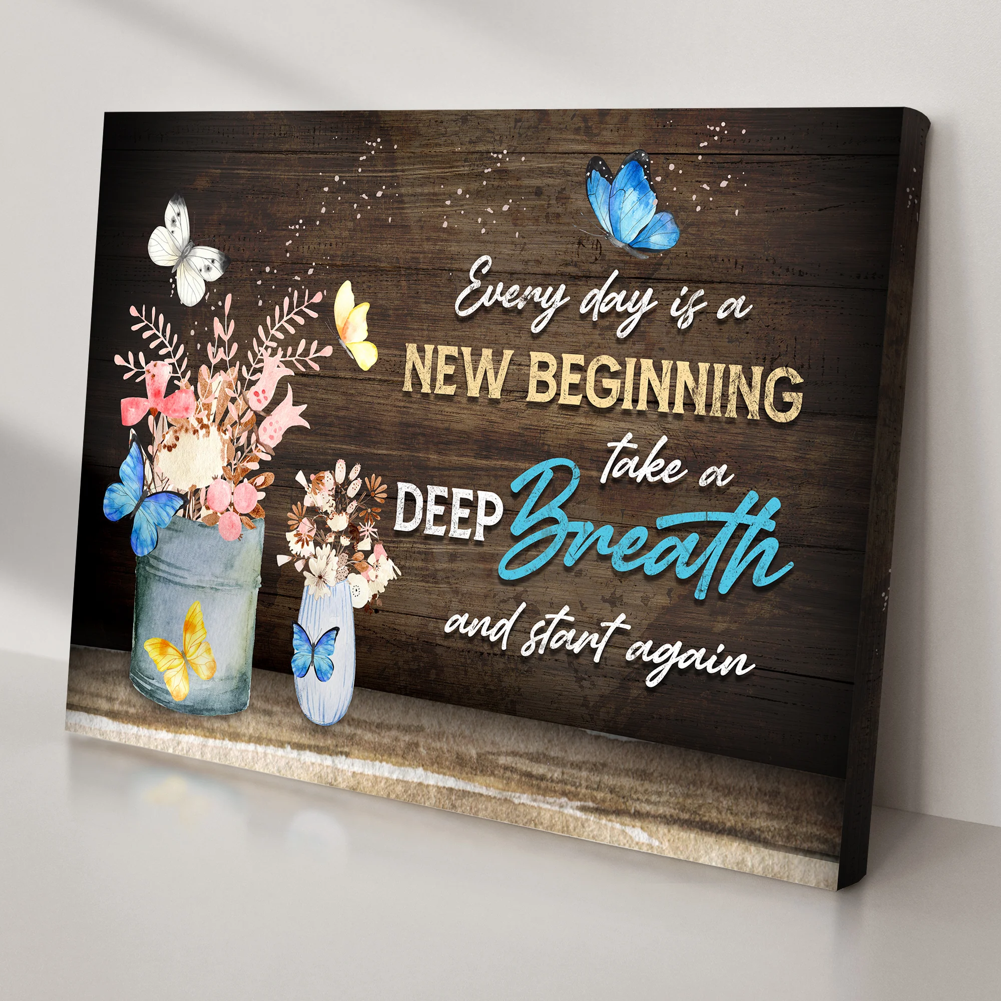 Everyday Is A New Beginning Sign IV - Image 2