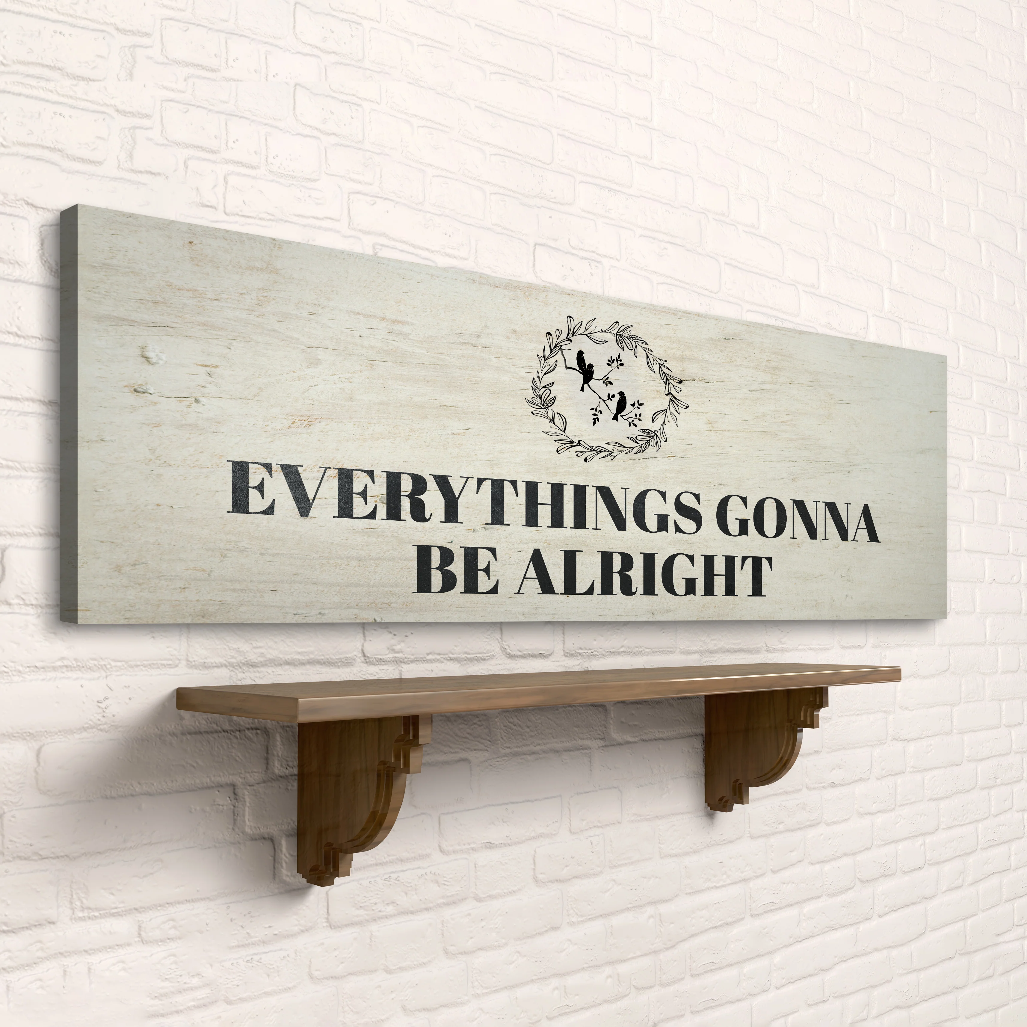 Everythings Gonna Be Alright Sign II - Image 3