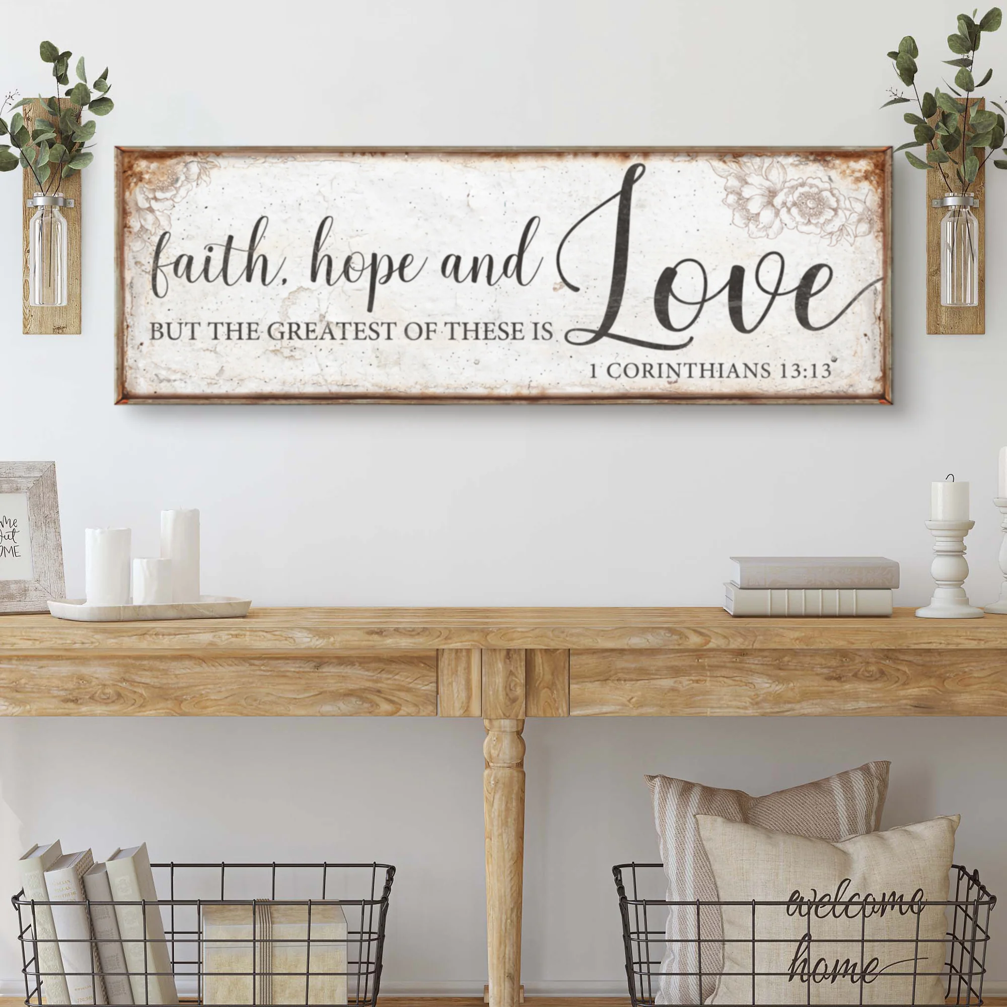 Faith Hope And Love 1 Corinthians 13:13 Faith Sign - Image 2