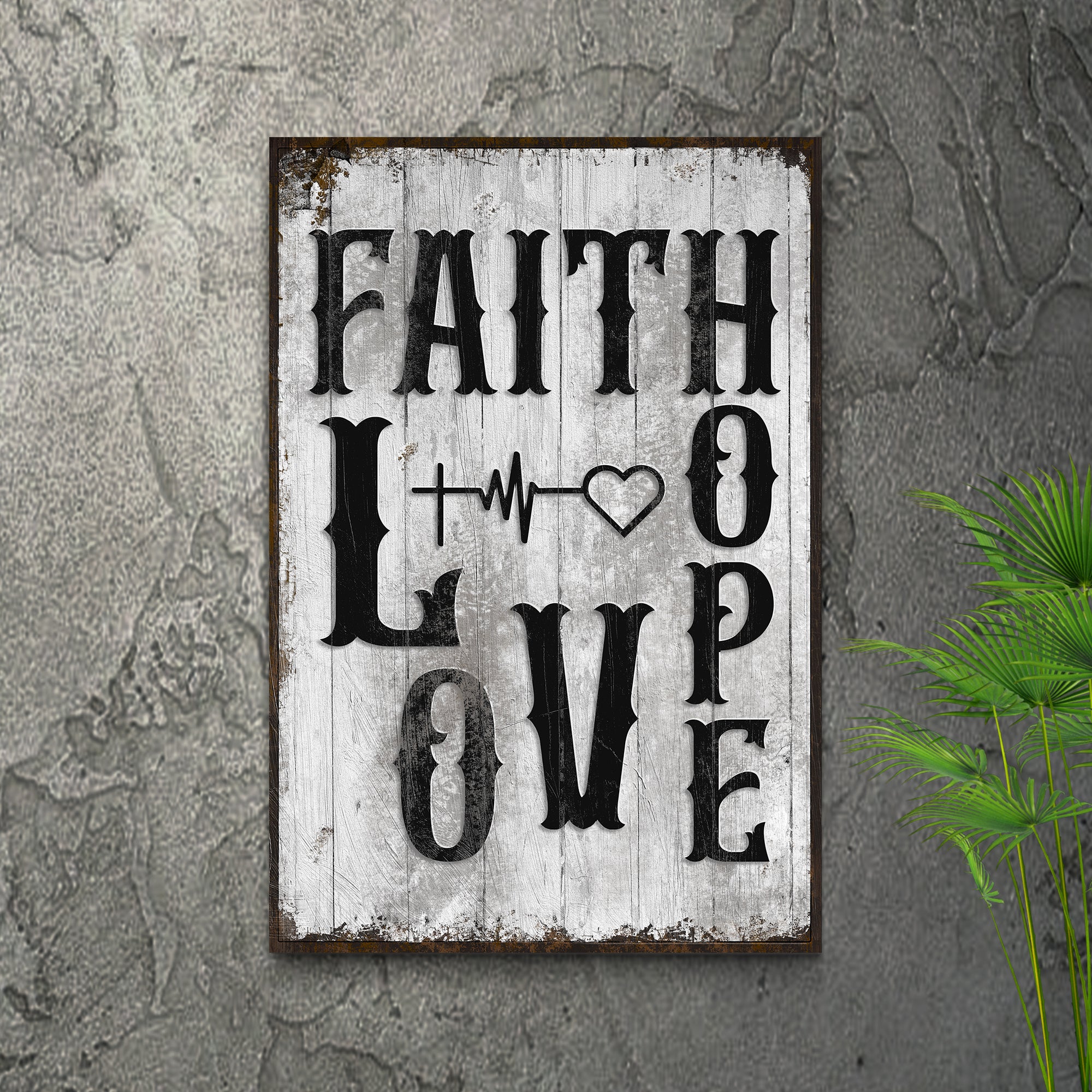 Faith, Hope, And Love Sign IV - Image 2