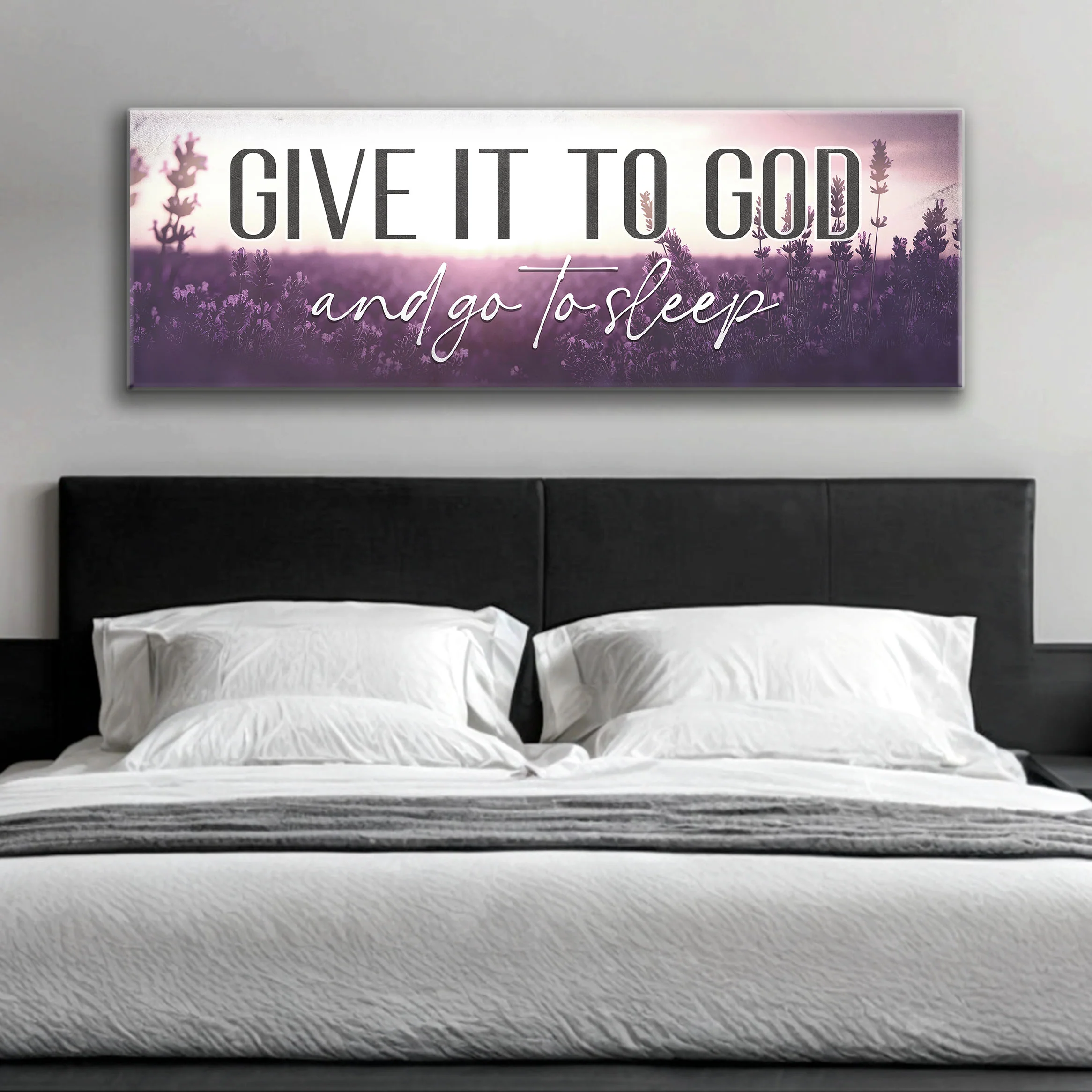 Give It To God And Go To Sleep Faith Sign - Image 4