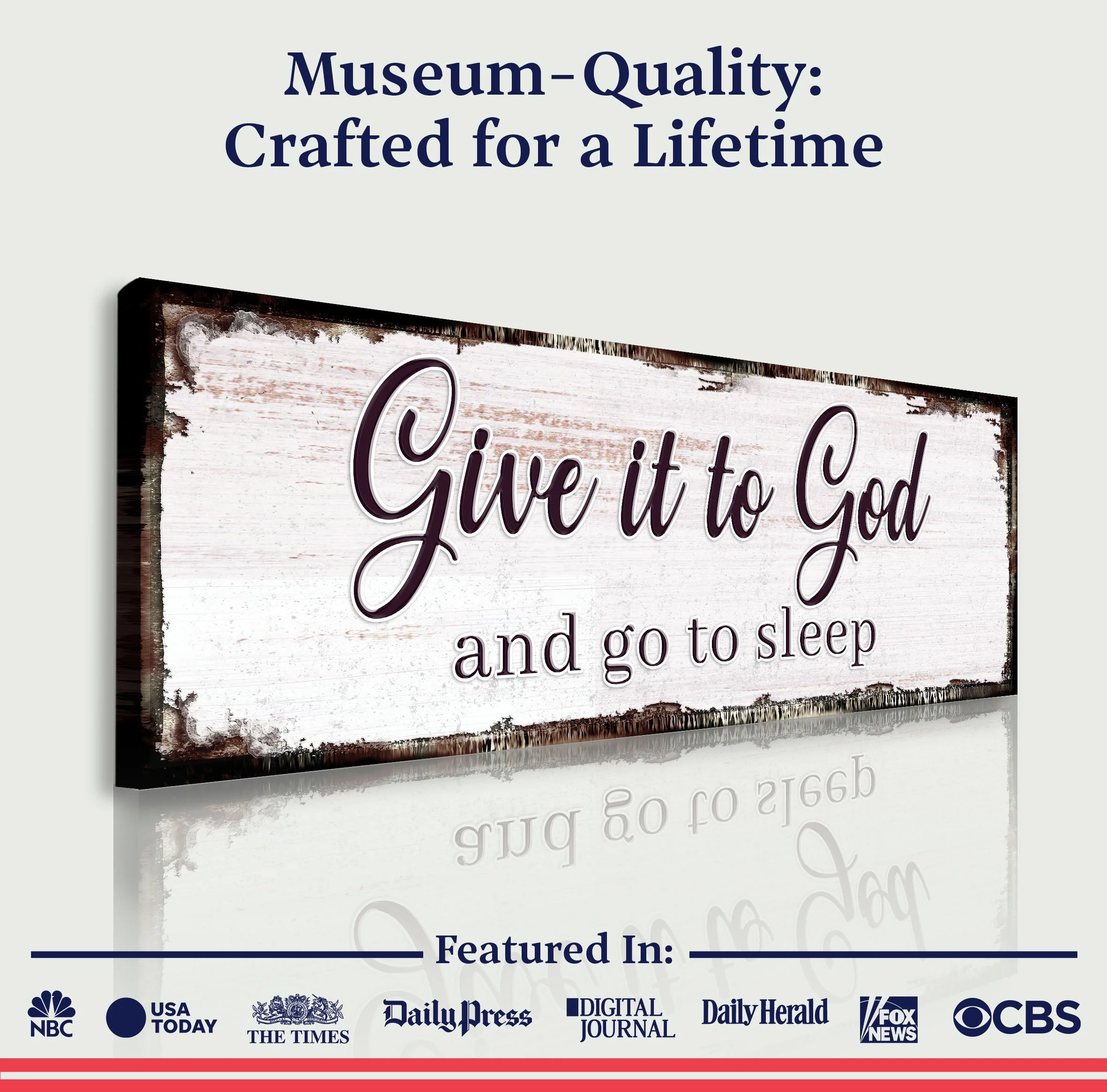 Give It To God And Go To Sleep Faith Sign II - Image 5