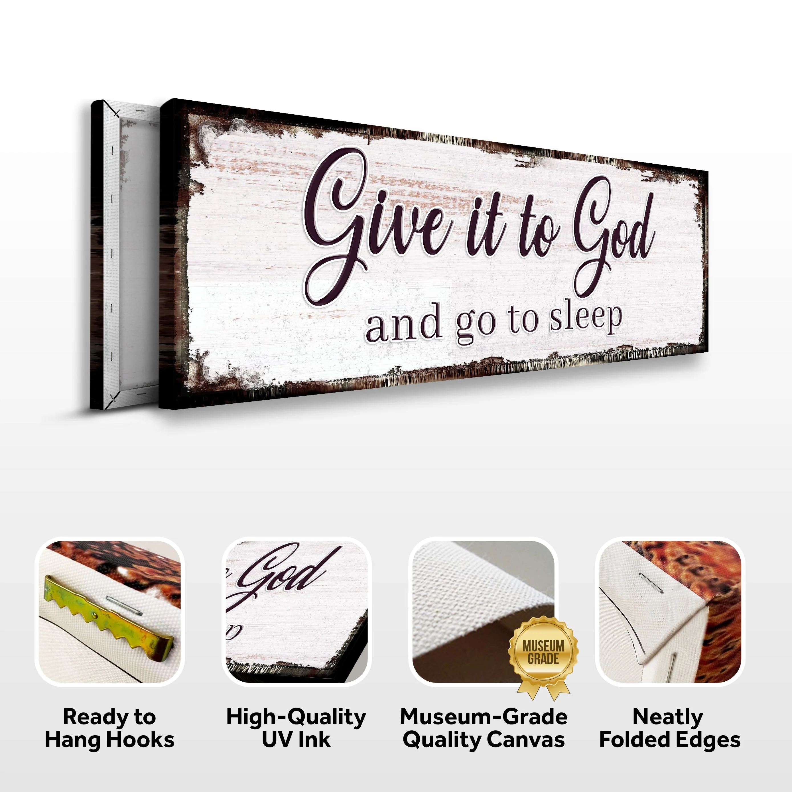Give It To God And Go To Sleep Faith Sign II - Image 7