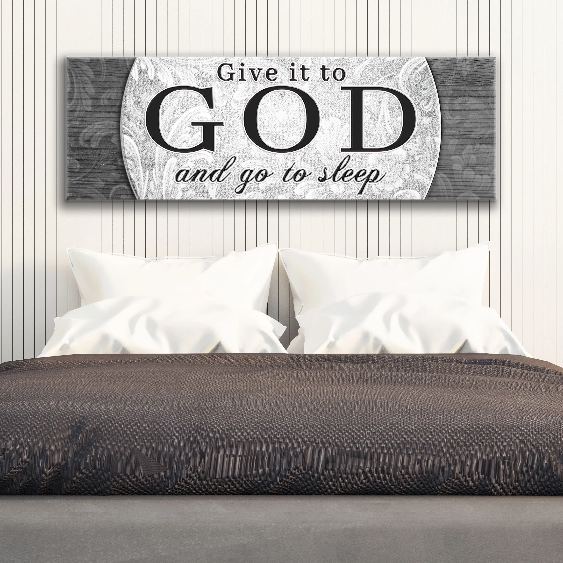 Give It To God And Go To Sleep Faith Sign III - Image 2