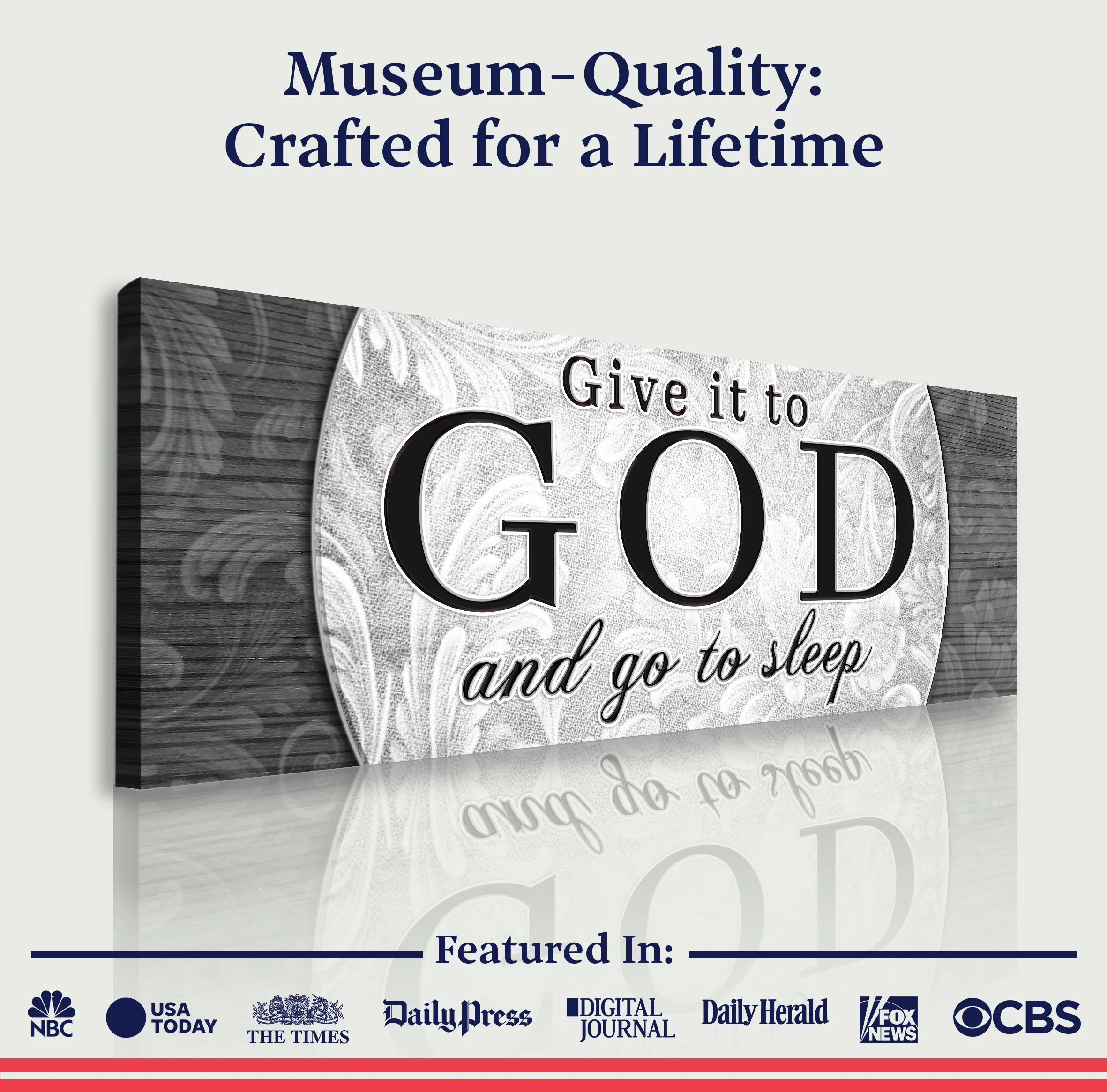 Give It To God And Go To Sleep Faith Sign III - Image 5