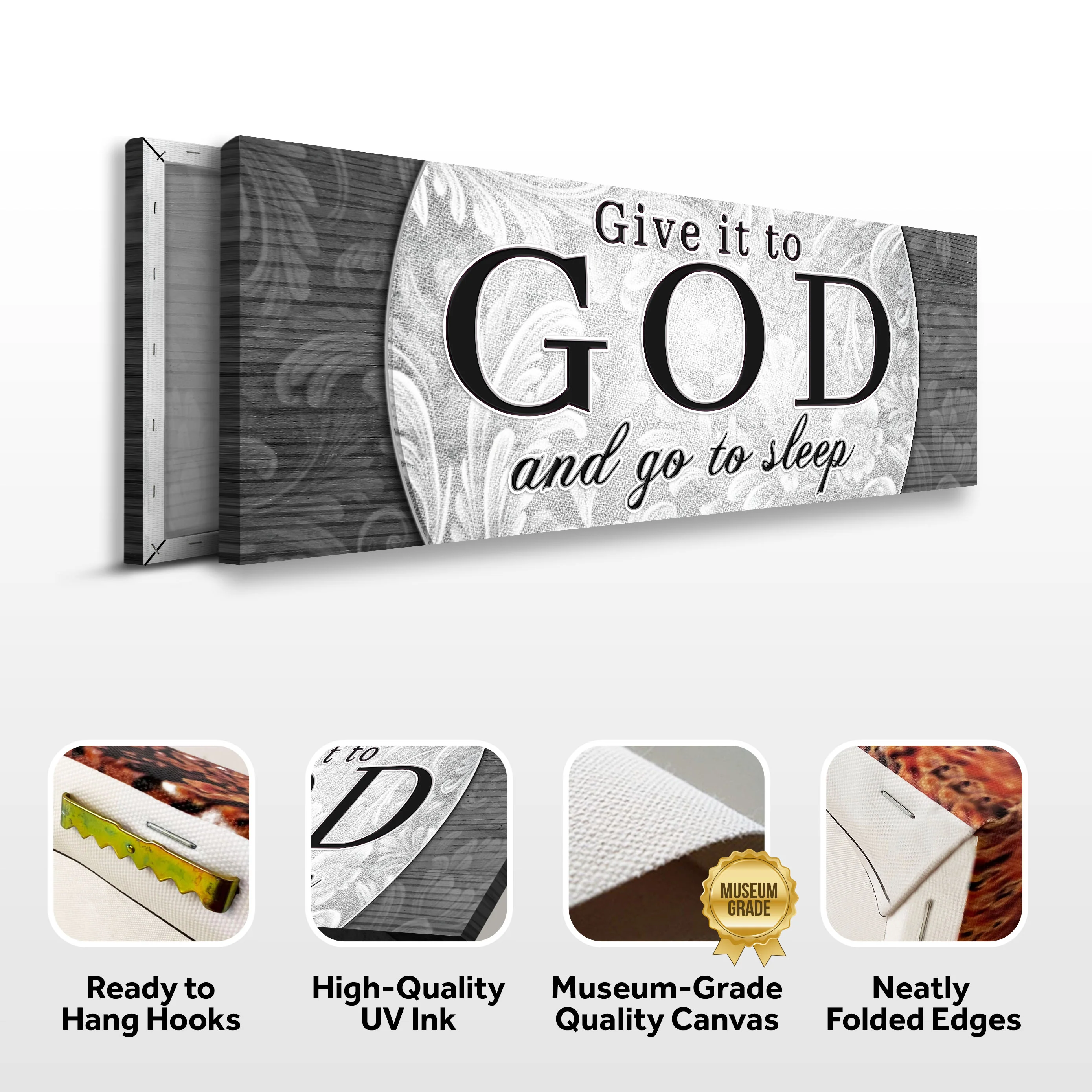 Give It To God And Go To Sleep Faith Sign III - Image 7