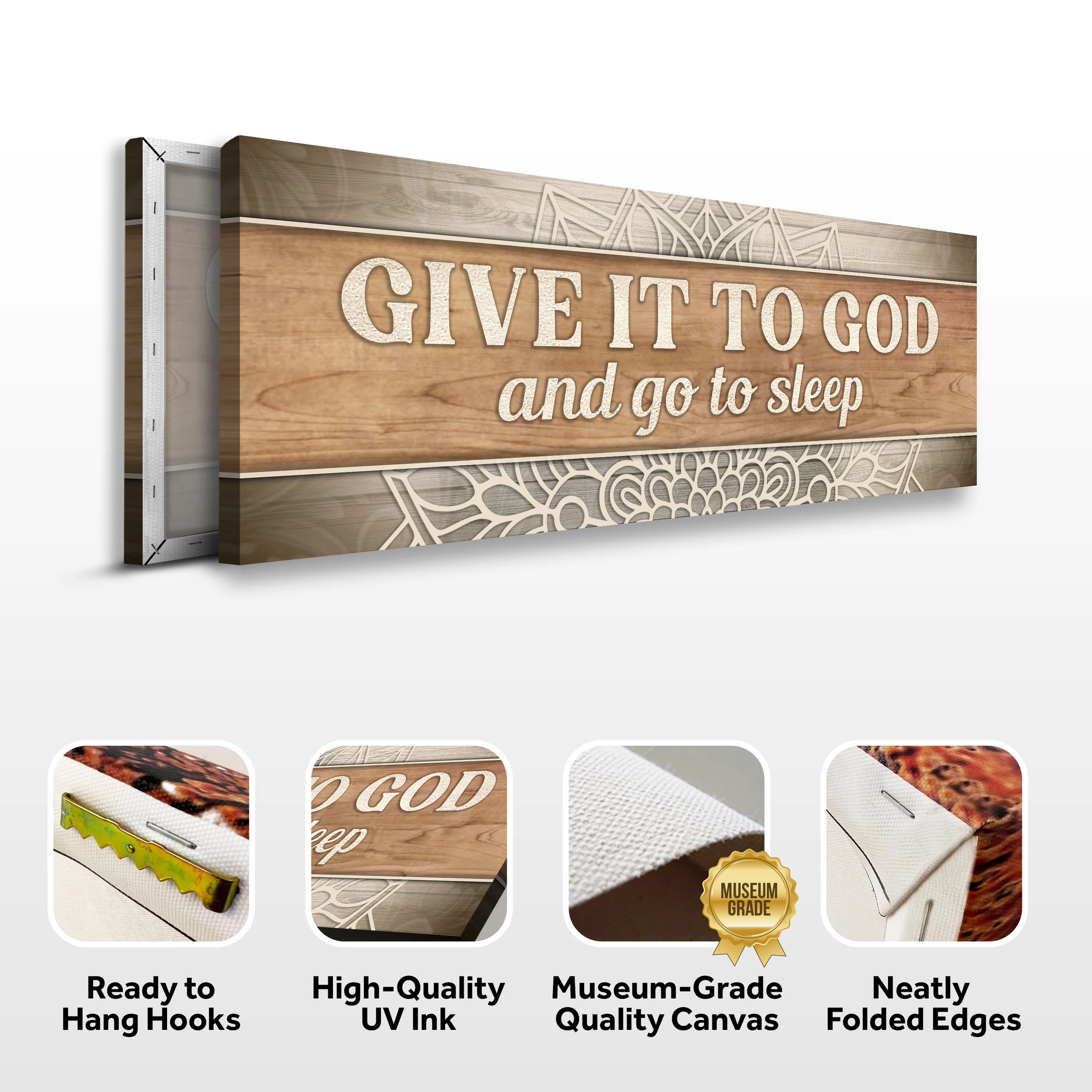 Give It To God And Go To Sleep Faith Sign IV - Image 7
