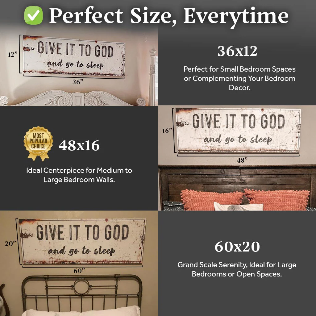 Give It To God And Go To Sleep Rustic Sign - Image 5