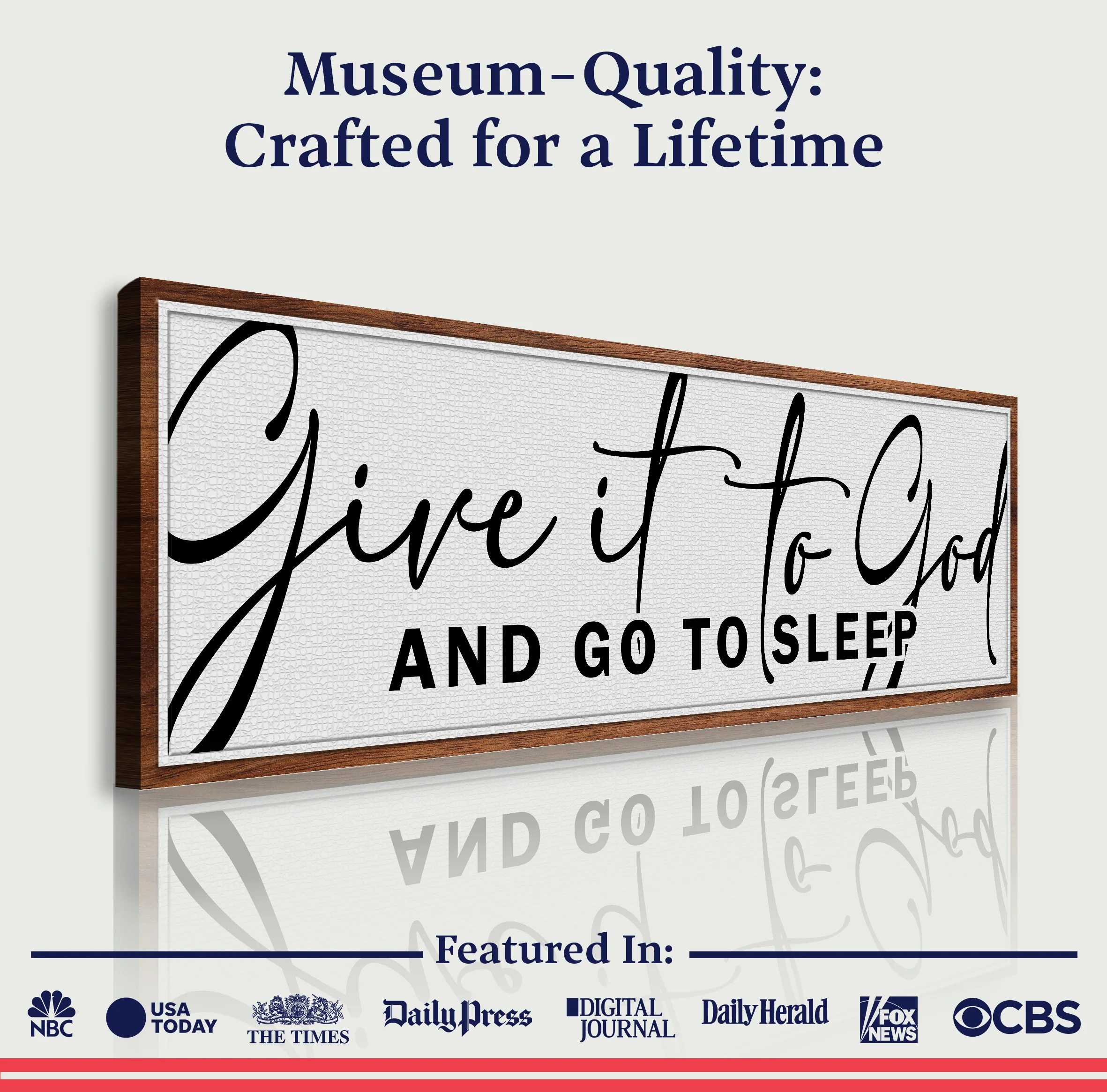 Give It To God And Go To Sleep Sign VIII - Image 4