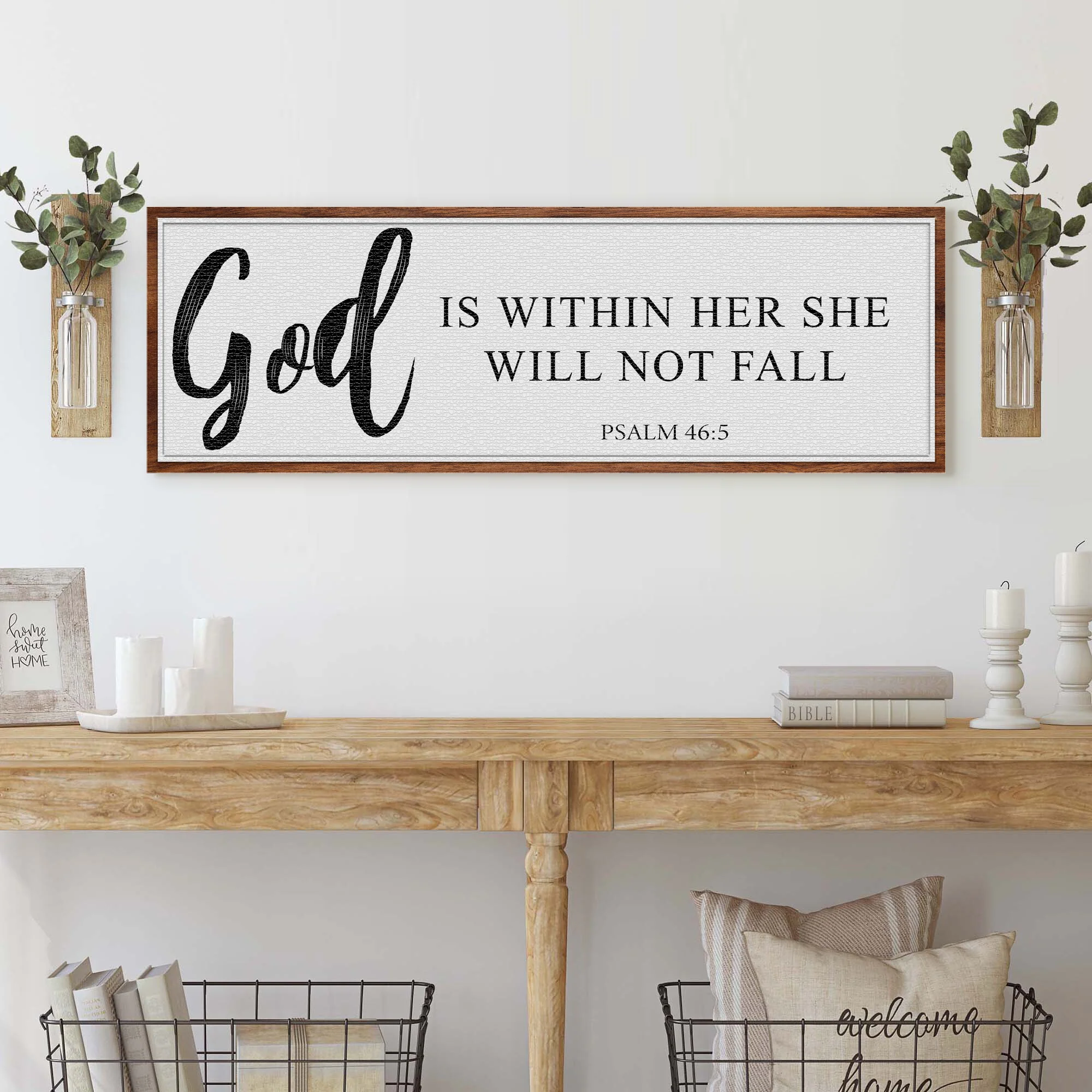 God Is Within Her She Will Not Fall Psalm 46:5 Faith Sign II