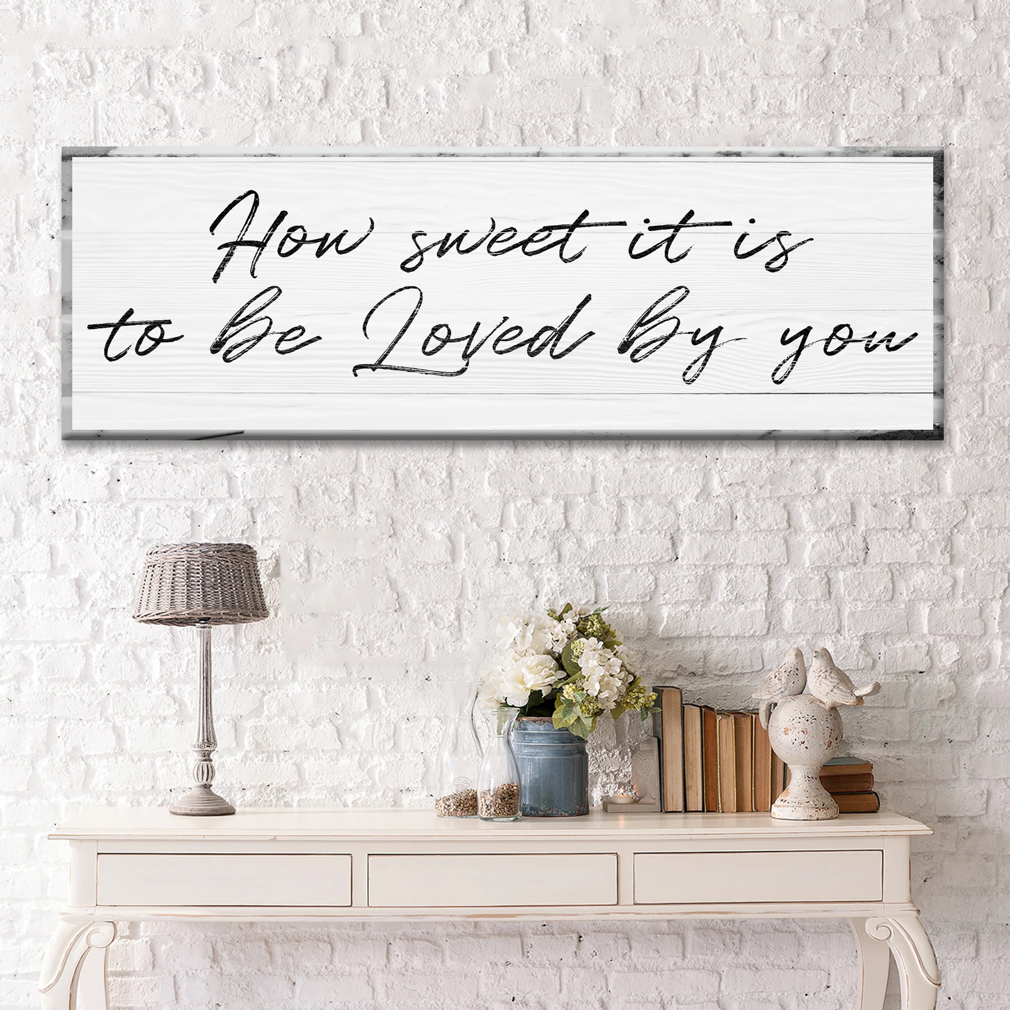 How Sweet It Is To Be Loved By You Sign - Image 2