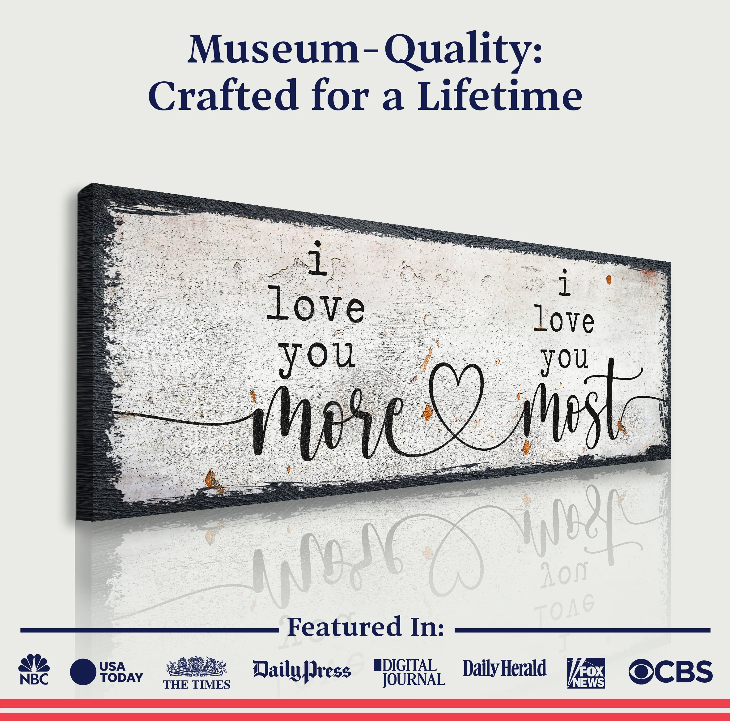 I Love You More I Love You Most Sign II - Image 3