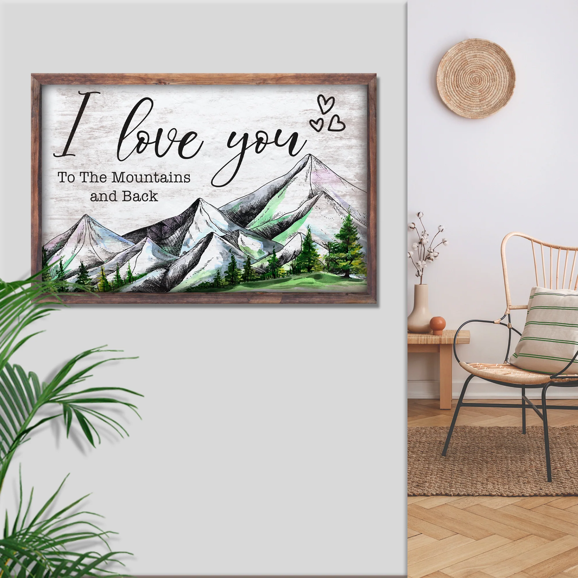 I Love You To The Mountains And Back Sign - Image 2