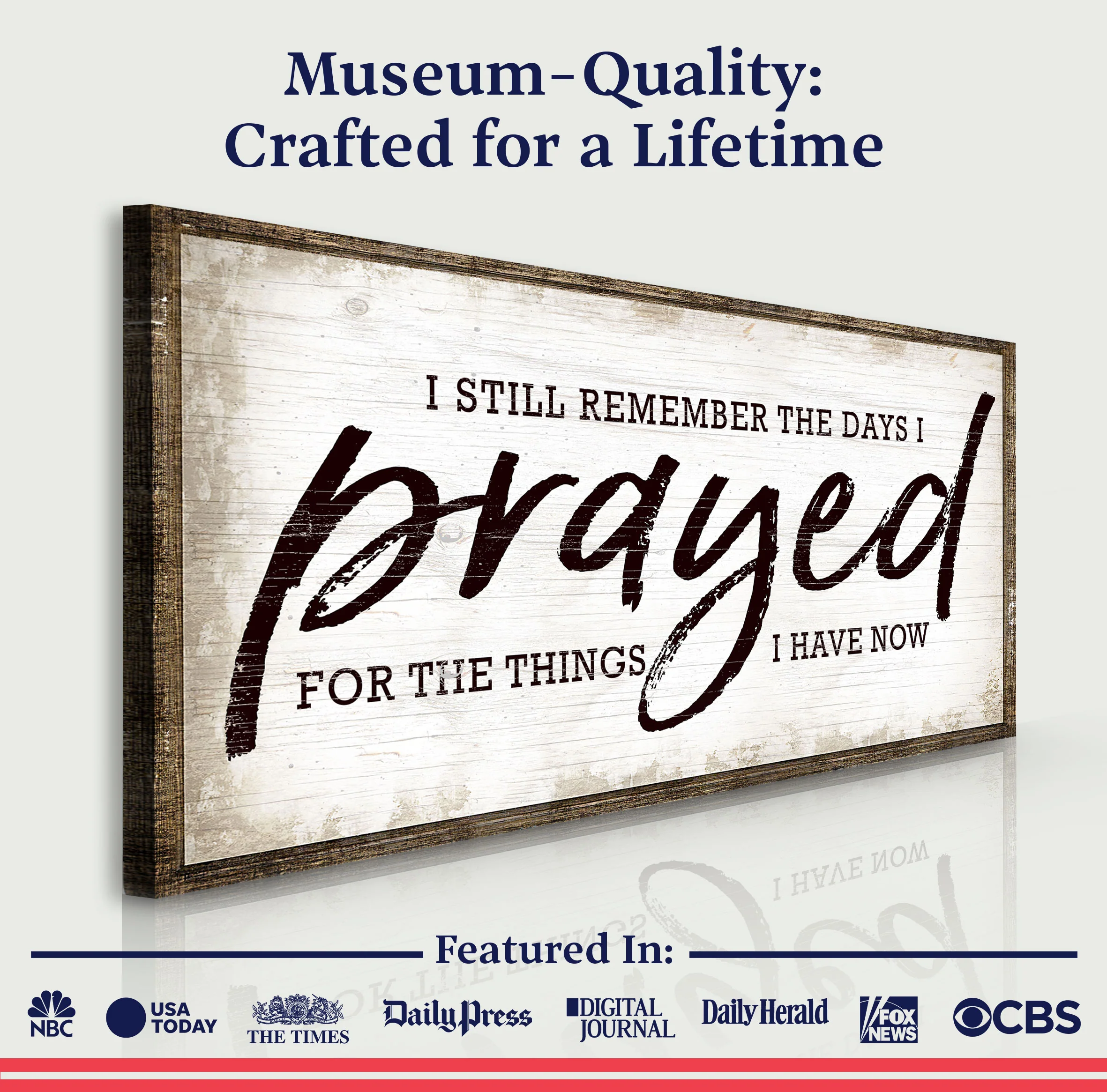 I Still Remember The Days I Prayed Faith Sign - Image 6