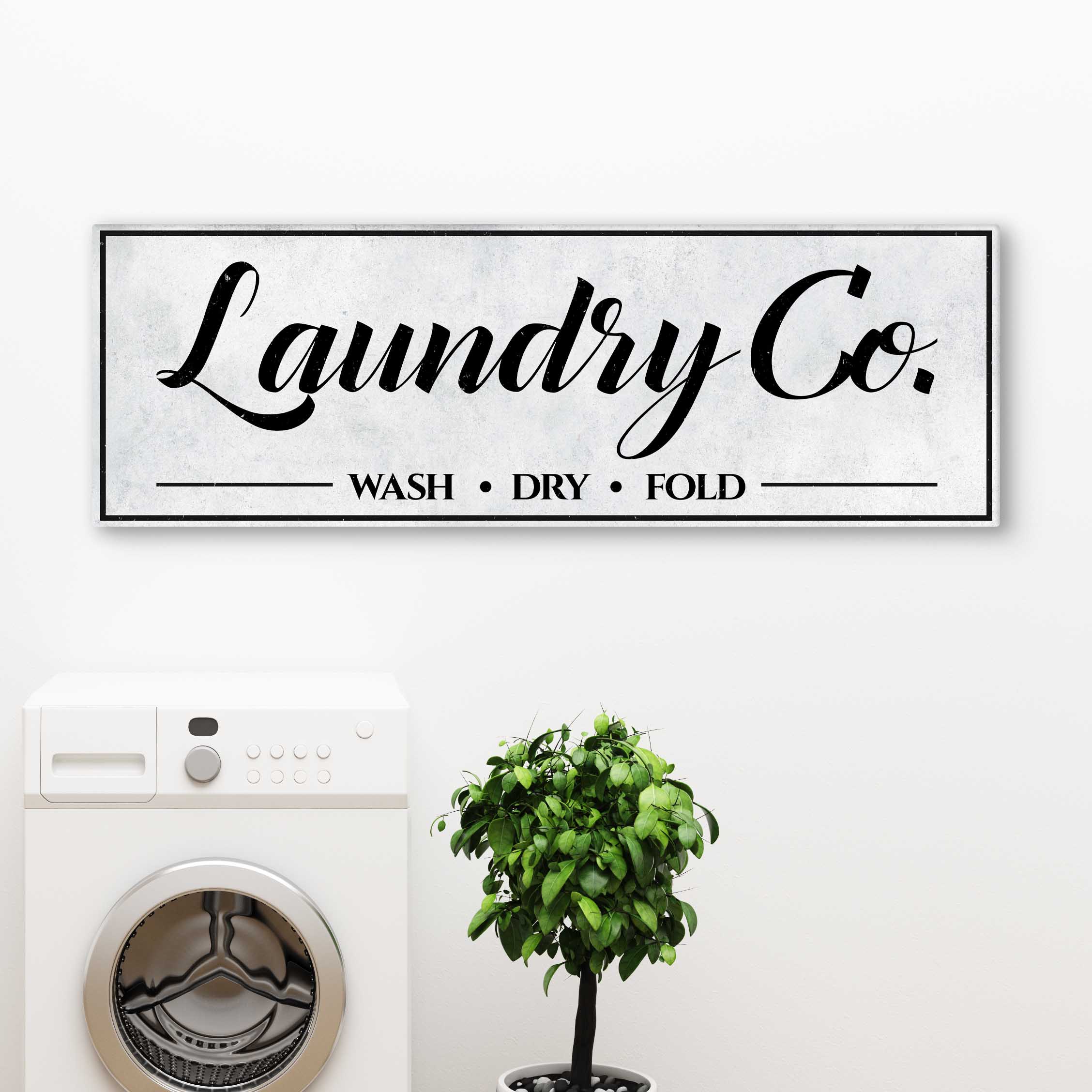 Laundry Co Wash Dry Fold Sign - Image 2