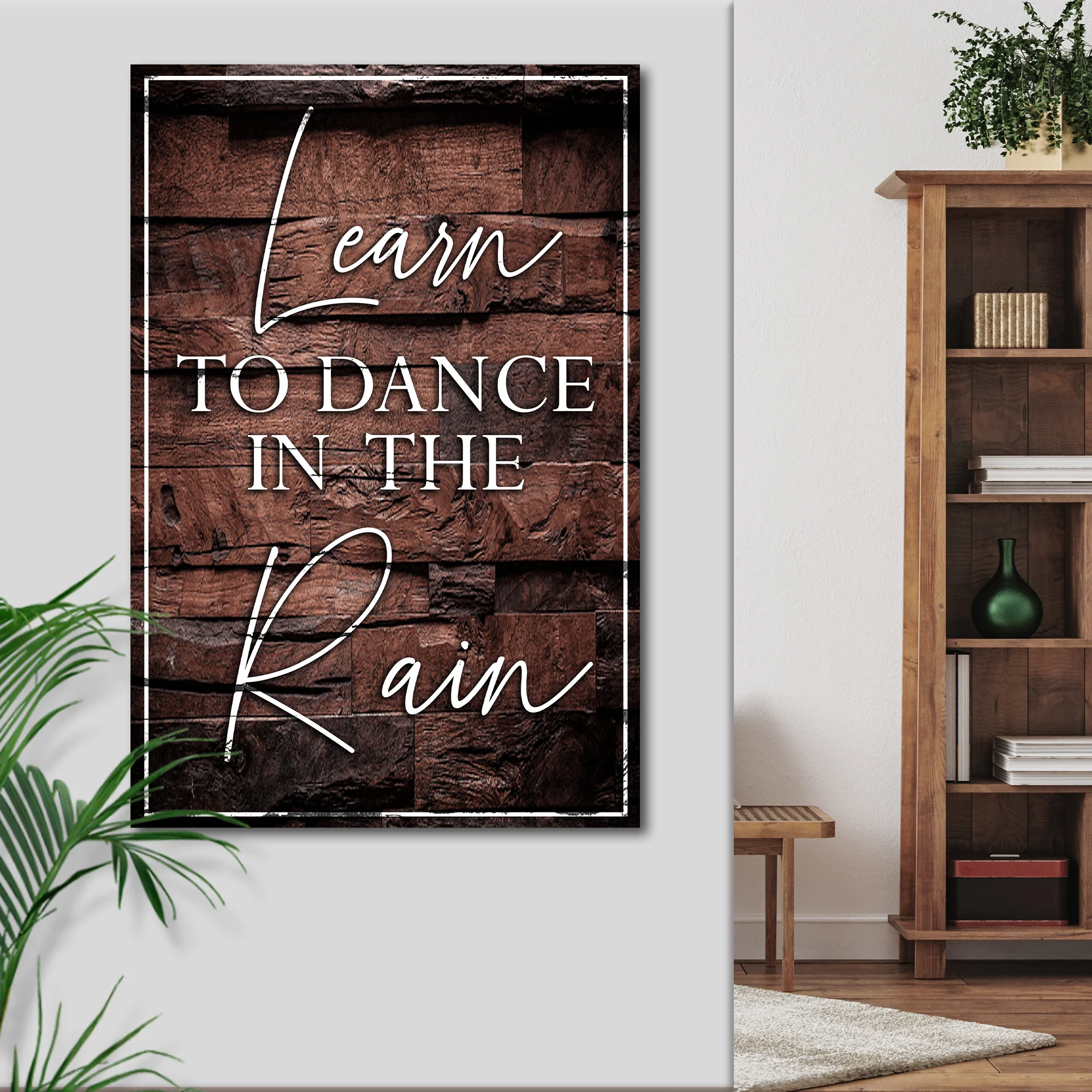 Learn To Dance In The Rain Sign III - Image 2
