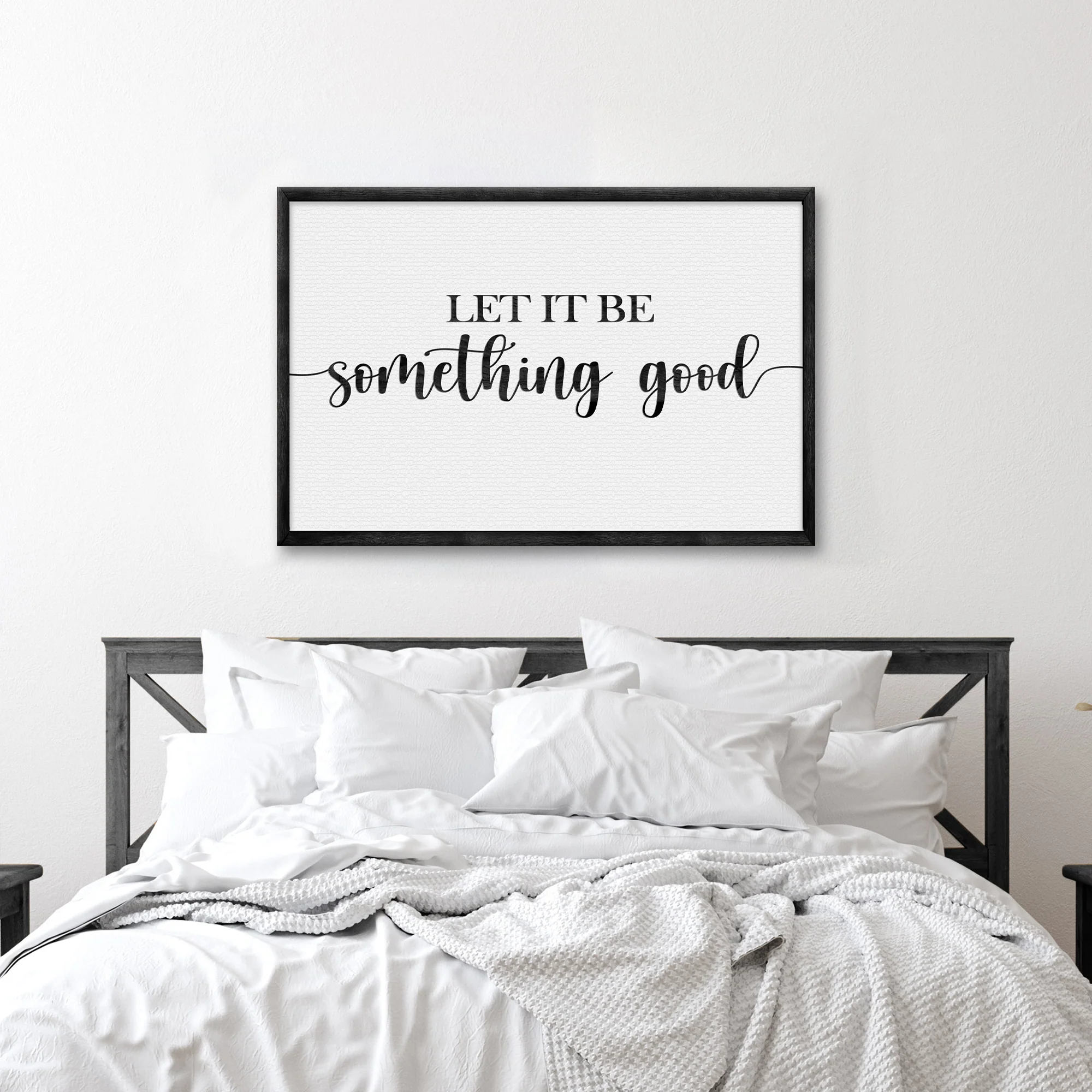Let It Be Something Good Sign II