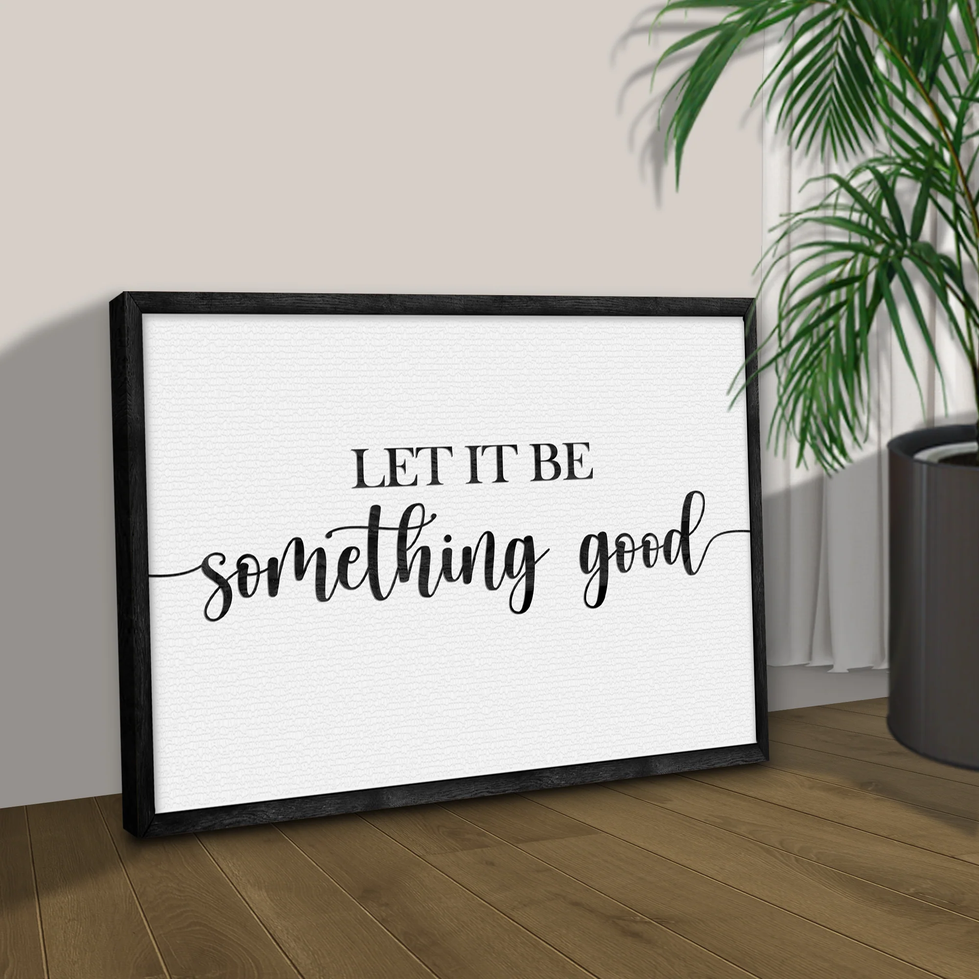Let It Be Something Good Sign II - Image 3