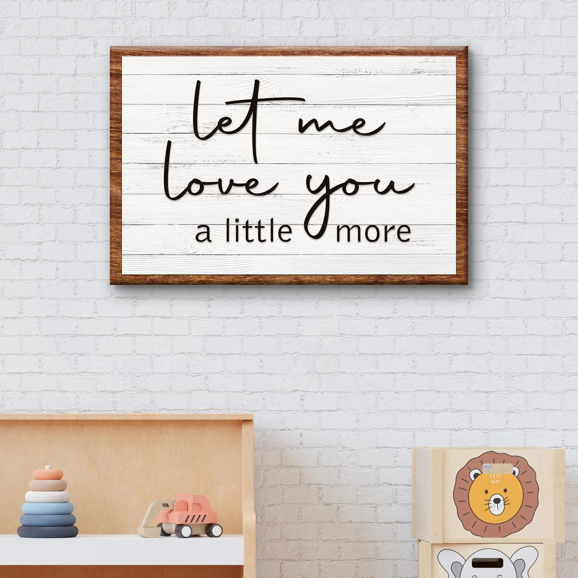 Let Me Love You A Little More Sign III