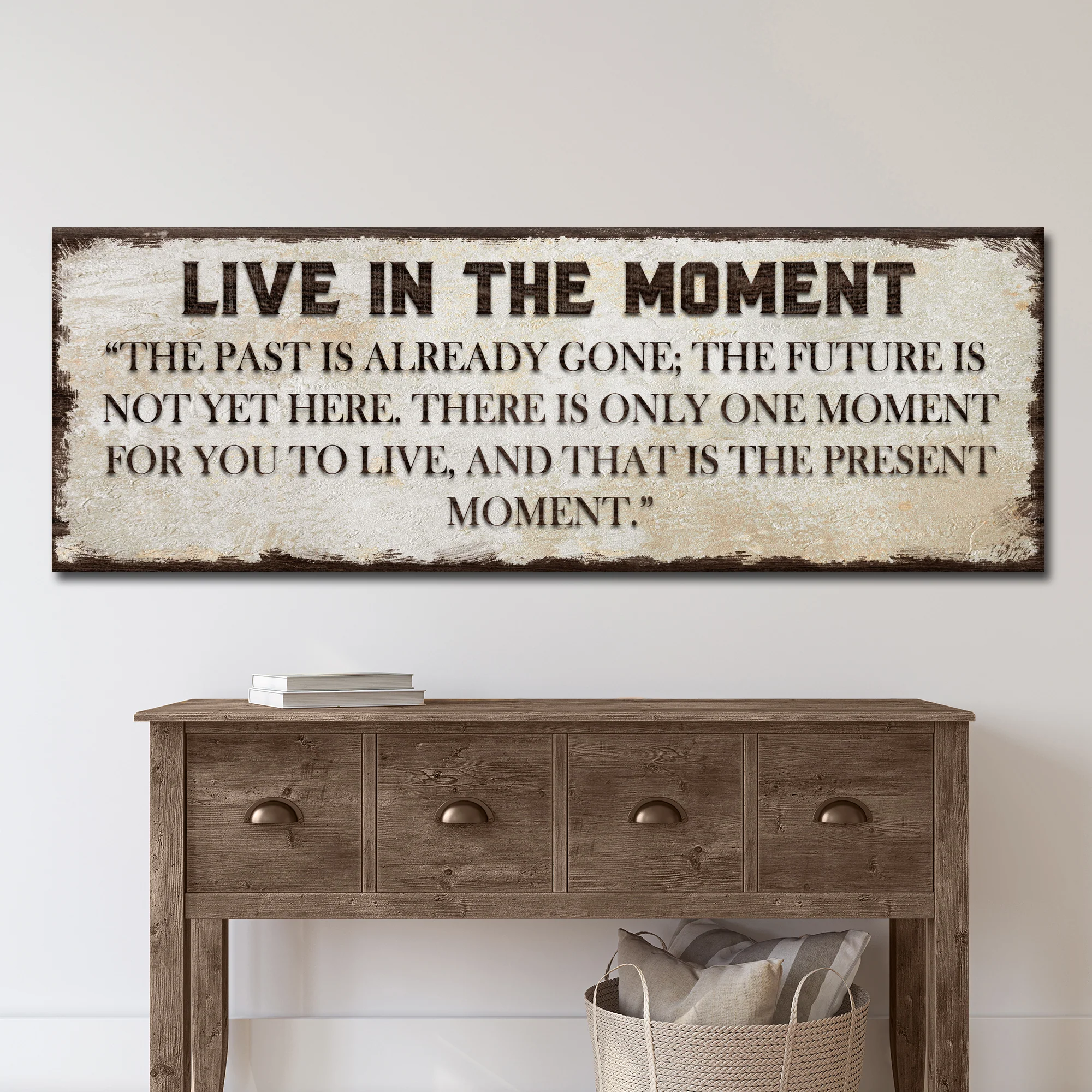 Live In The Moment Sign - Image 2