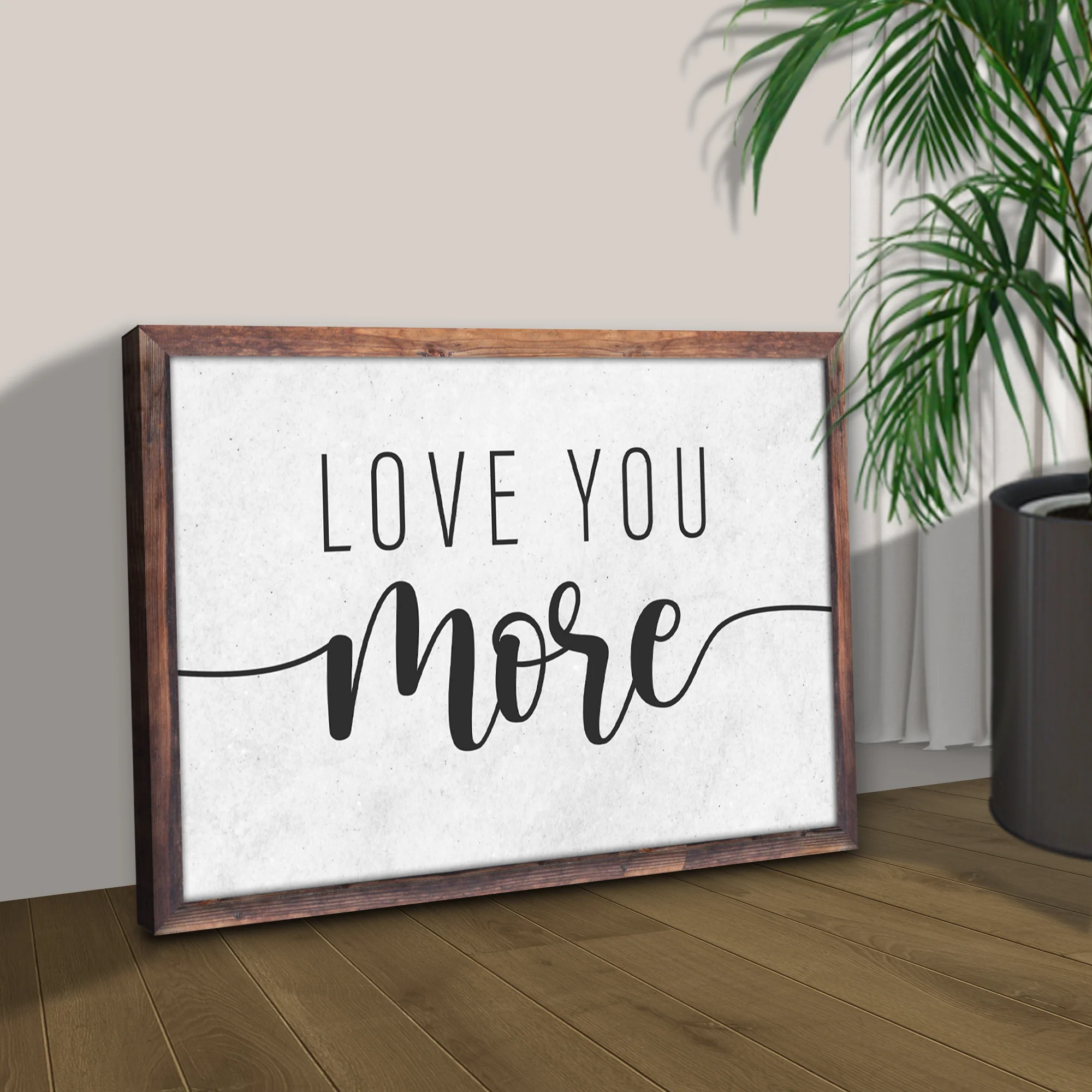 Love You More Sign II - Image 2
