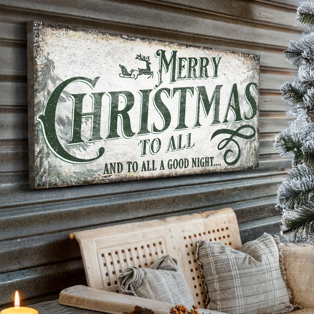 Merry Christmas To All And Goodnight Sign II - Image 3