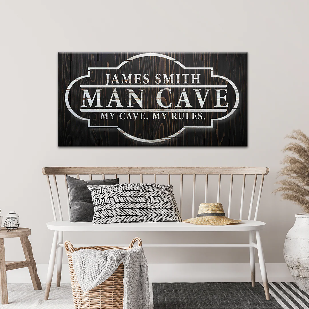 My Cave My Rules Sign