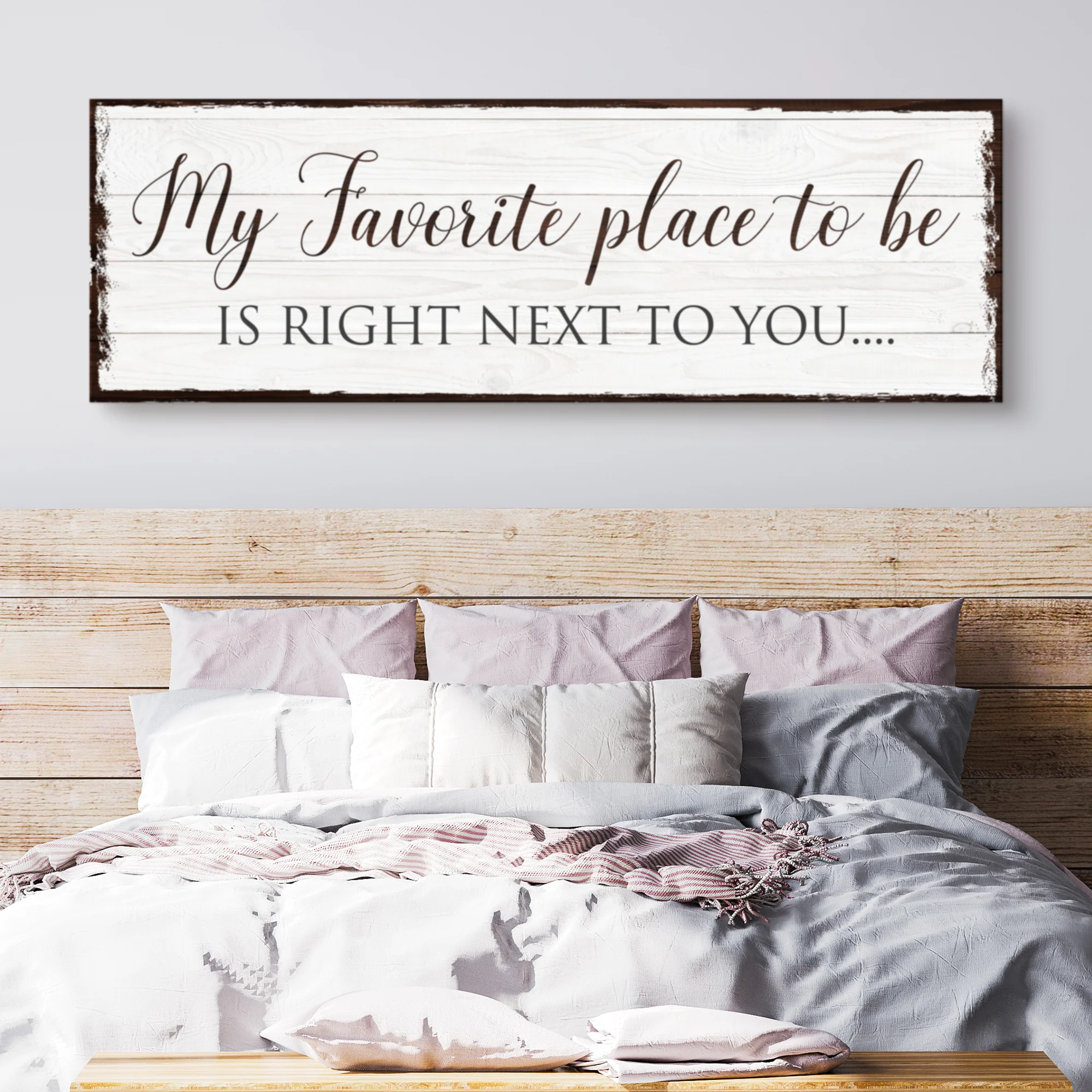 My Favorite Place In The World Is Next To You Sign III - Image 3