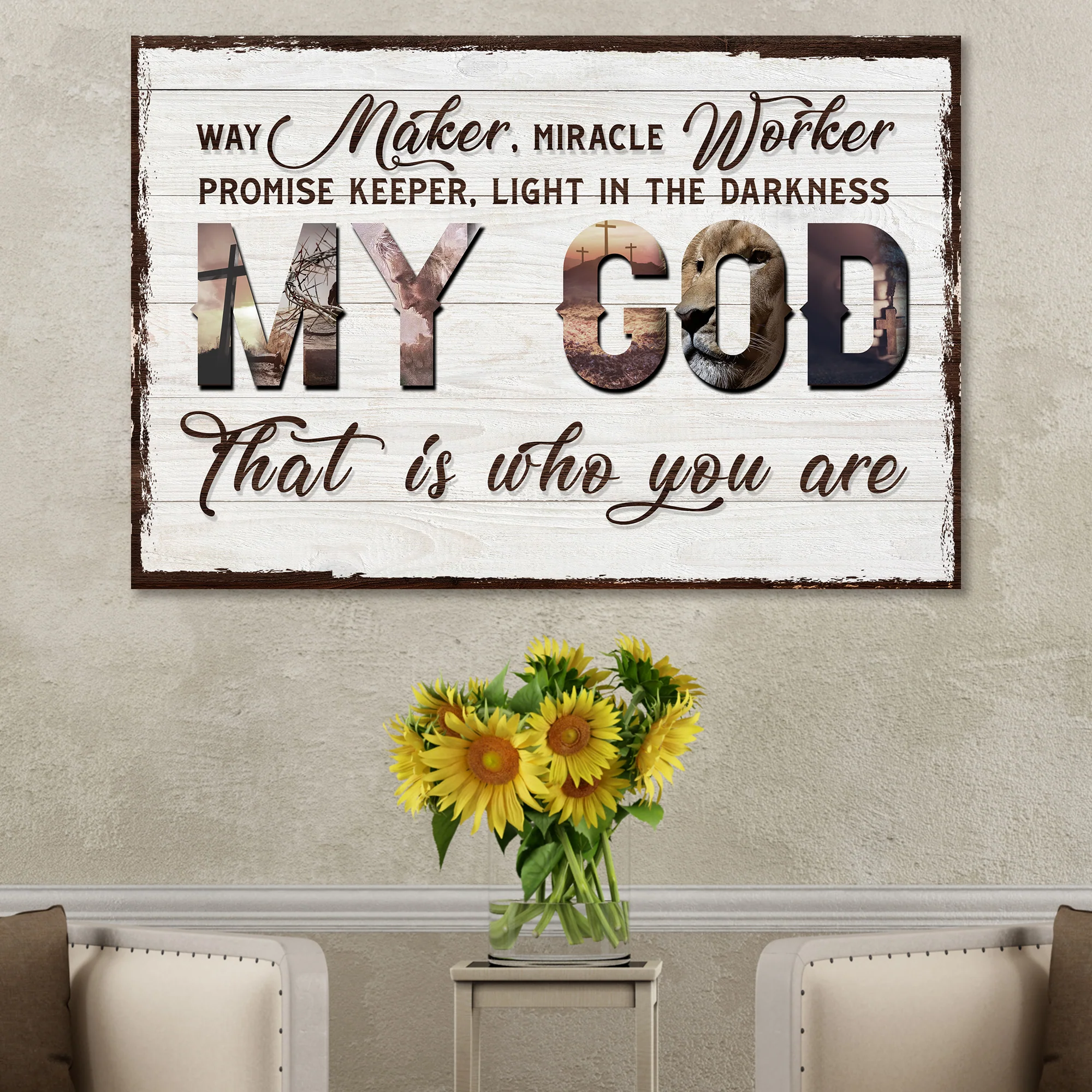 My God That Is Who You Are Sign - Image 2