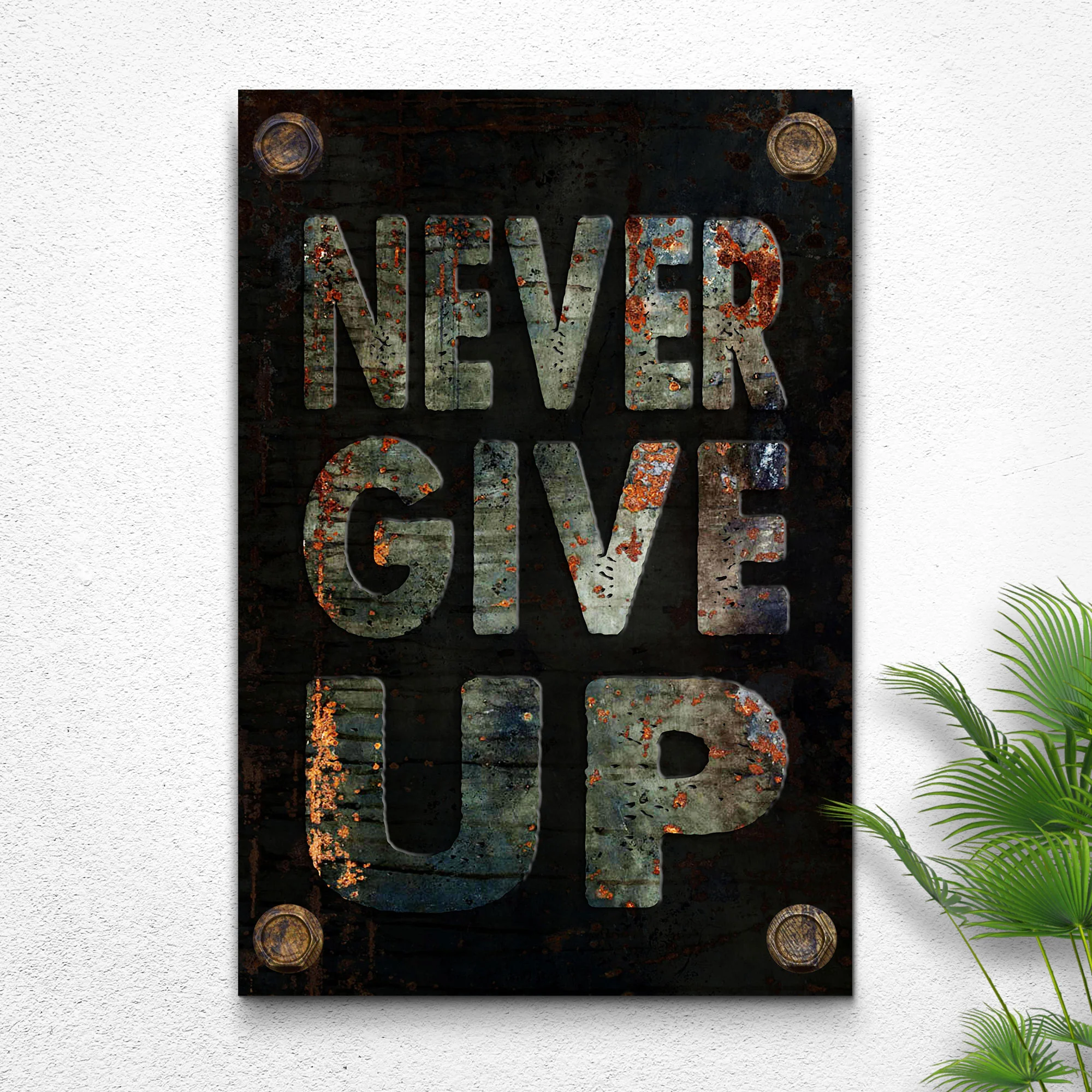 Never Give Up Sign - Image 2
