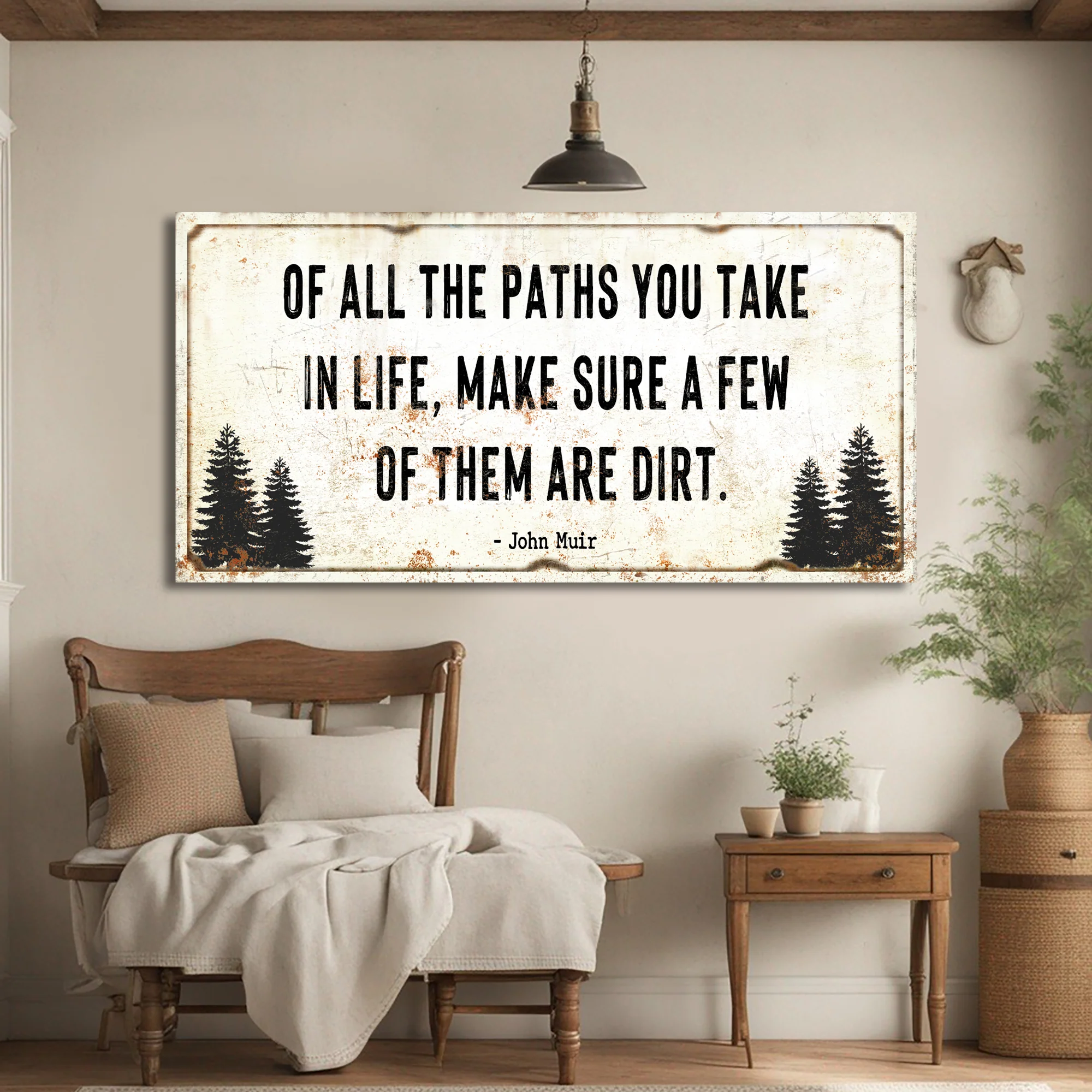 Of All the Paths You Take in Life Make Sure A Few Of Them Are Dirt Cabin Sign II - Image 3