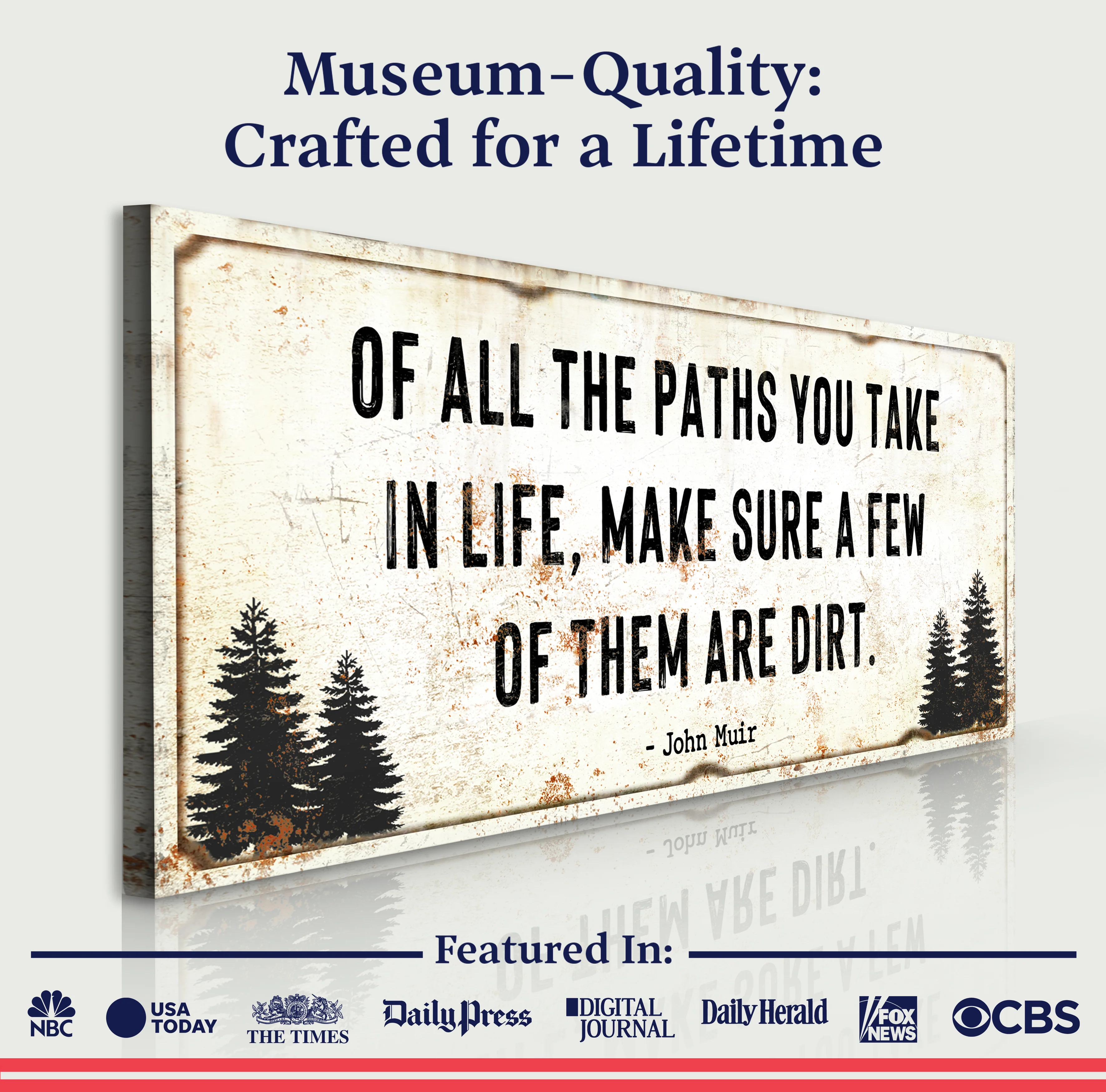 Of All the Paths You Take in Life Make Sure A Few Of Them Are Dirt Cabin Sign II - Image 4