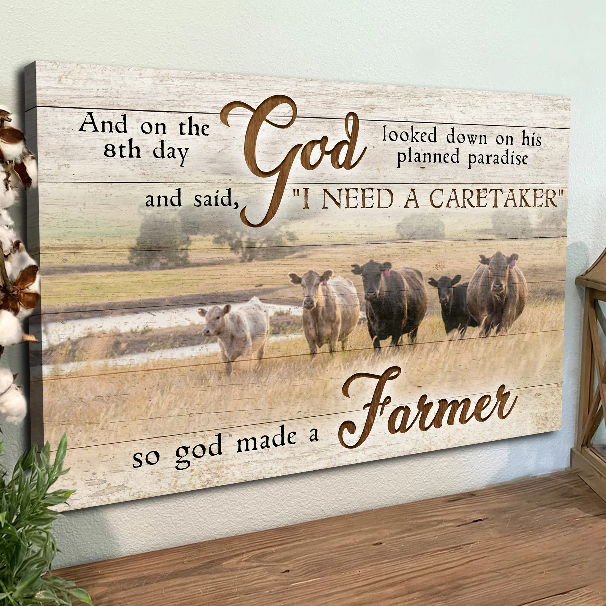 On The 8th Day God Made A Farmer Sign III - Image 4